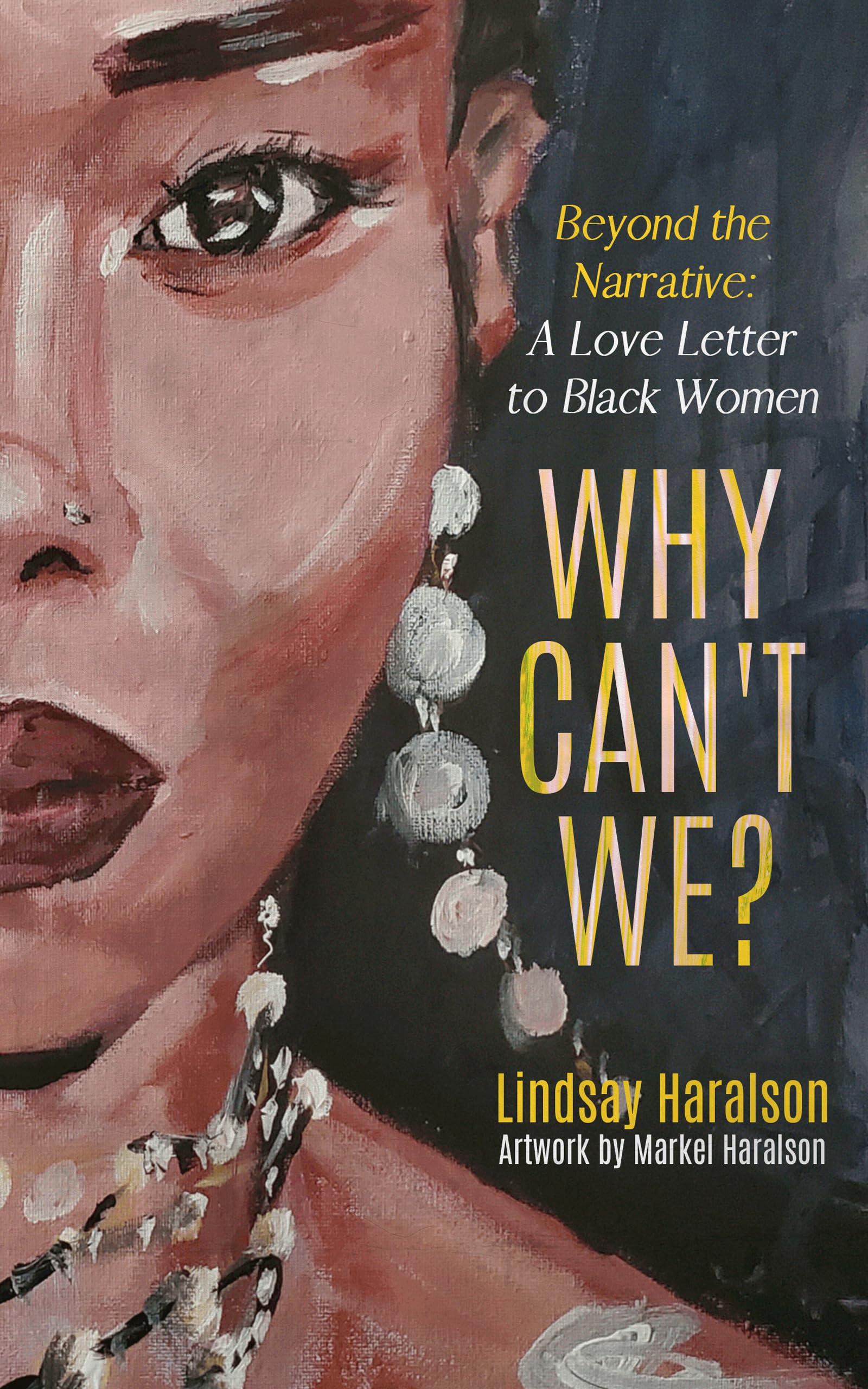 Why Can't We? Beyond the Narrative le cadeau littéraire engagé parfait