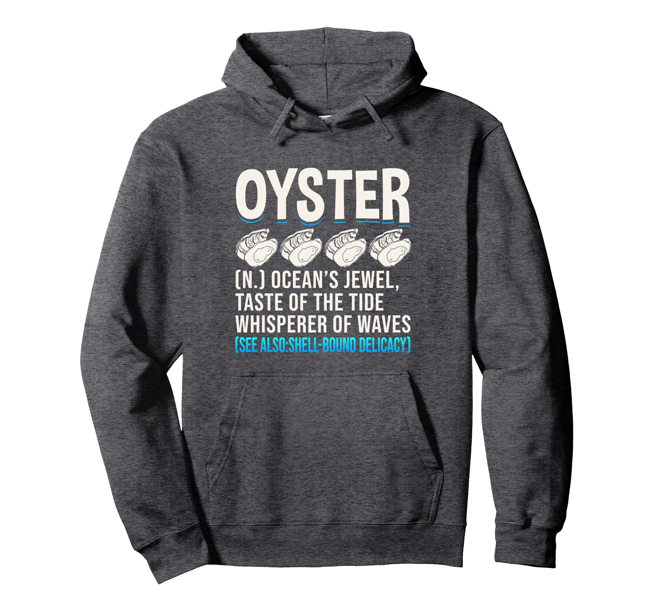 Oyster Definition Mussel Seafood Shellfish Oyster Pullover Hoodie