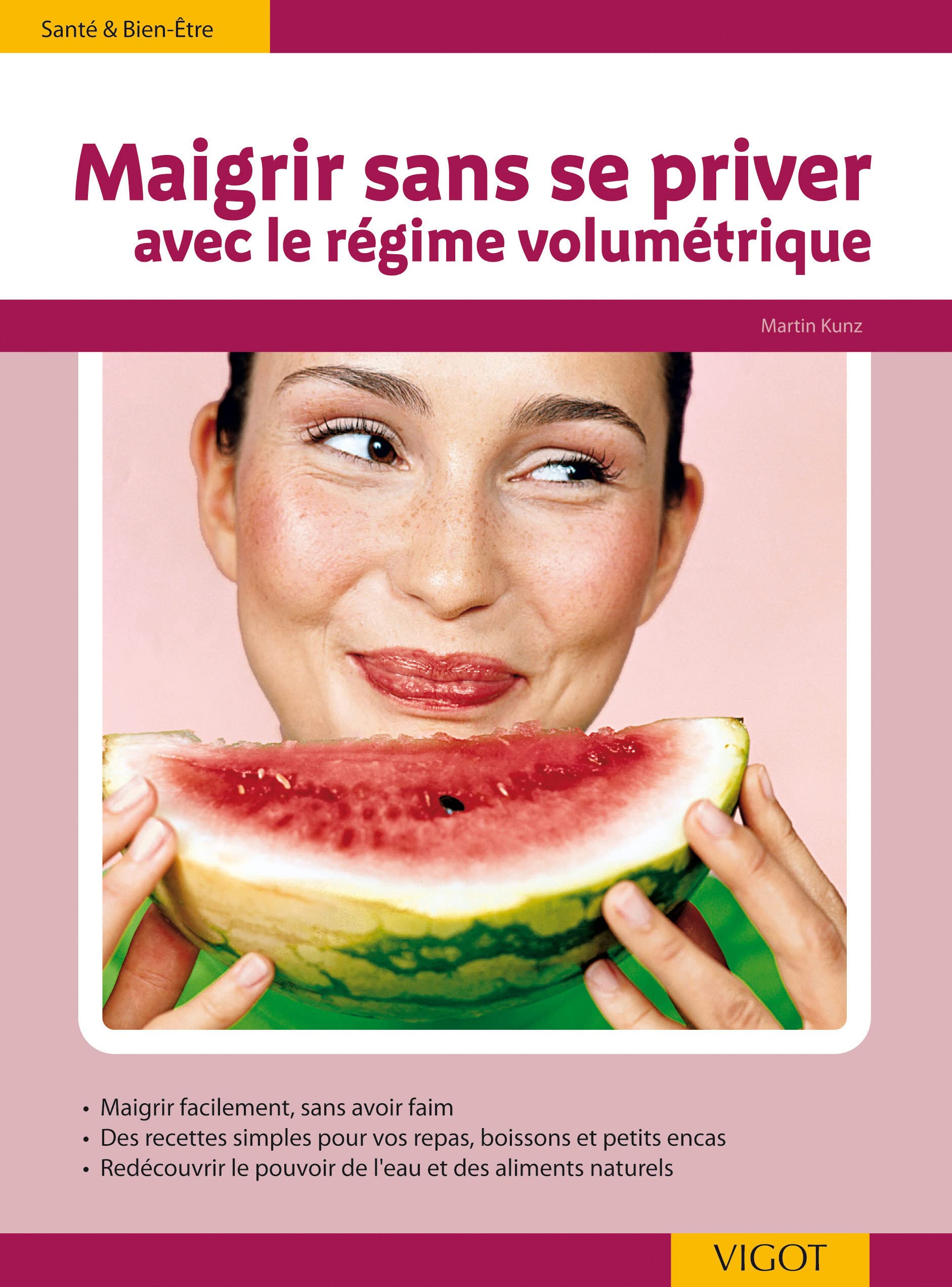 Maigrir sans se priver Kunz, Martin