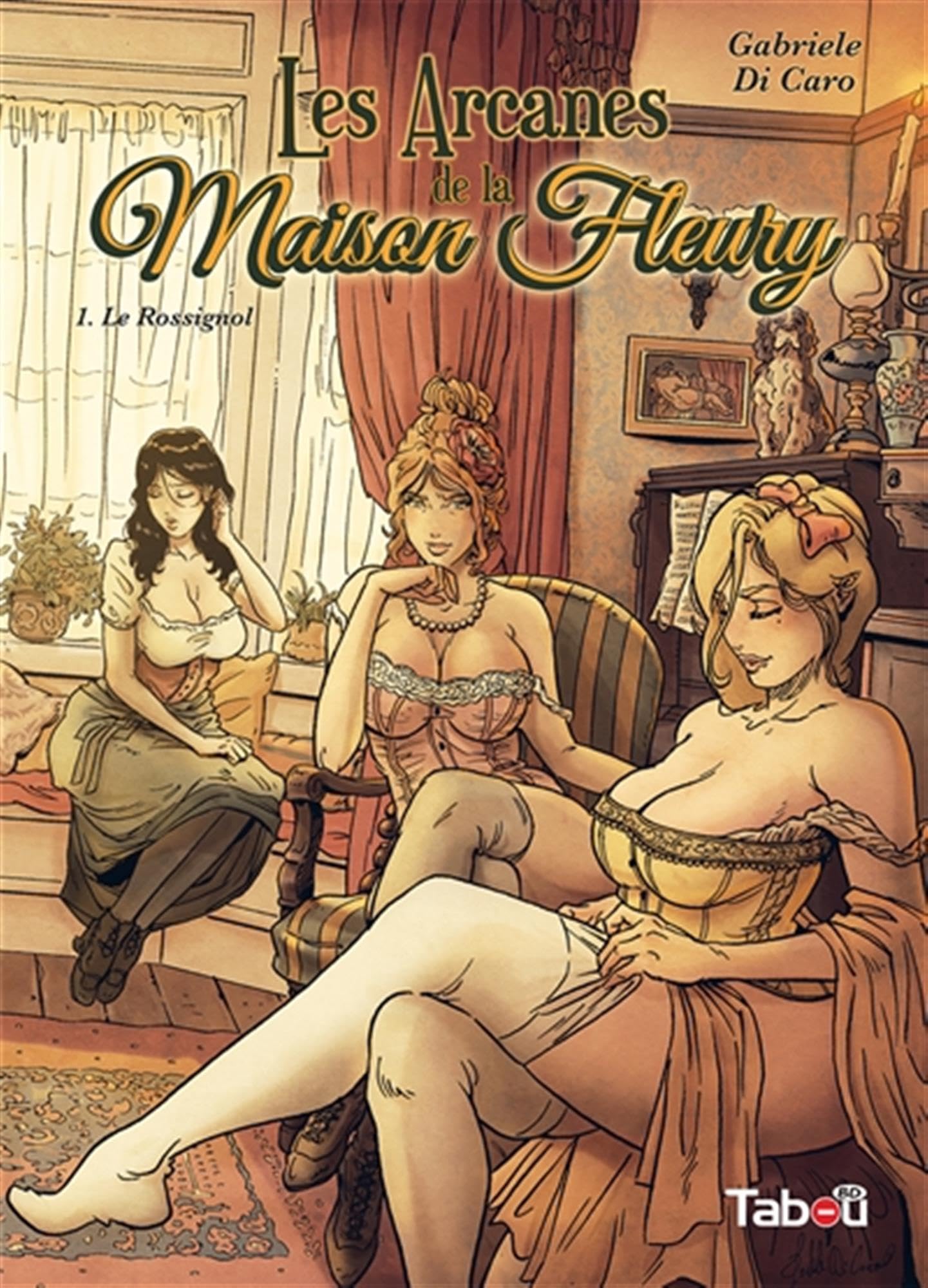 Les Arcanes de la Maison Fleury T.1: Le Rossignol