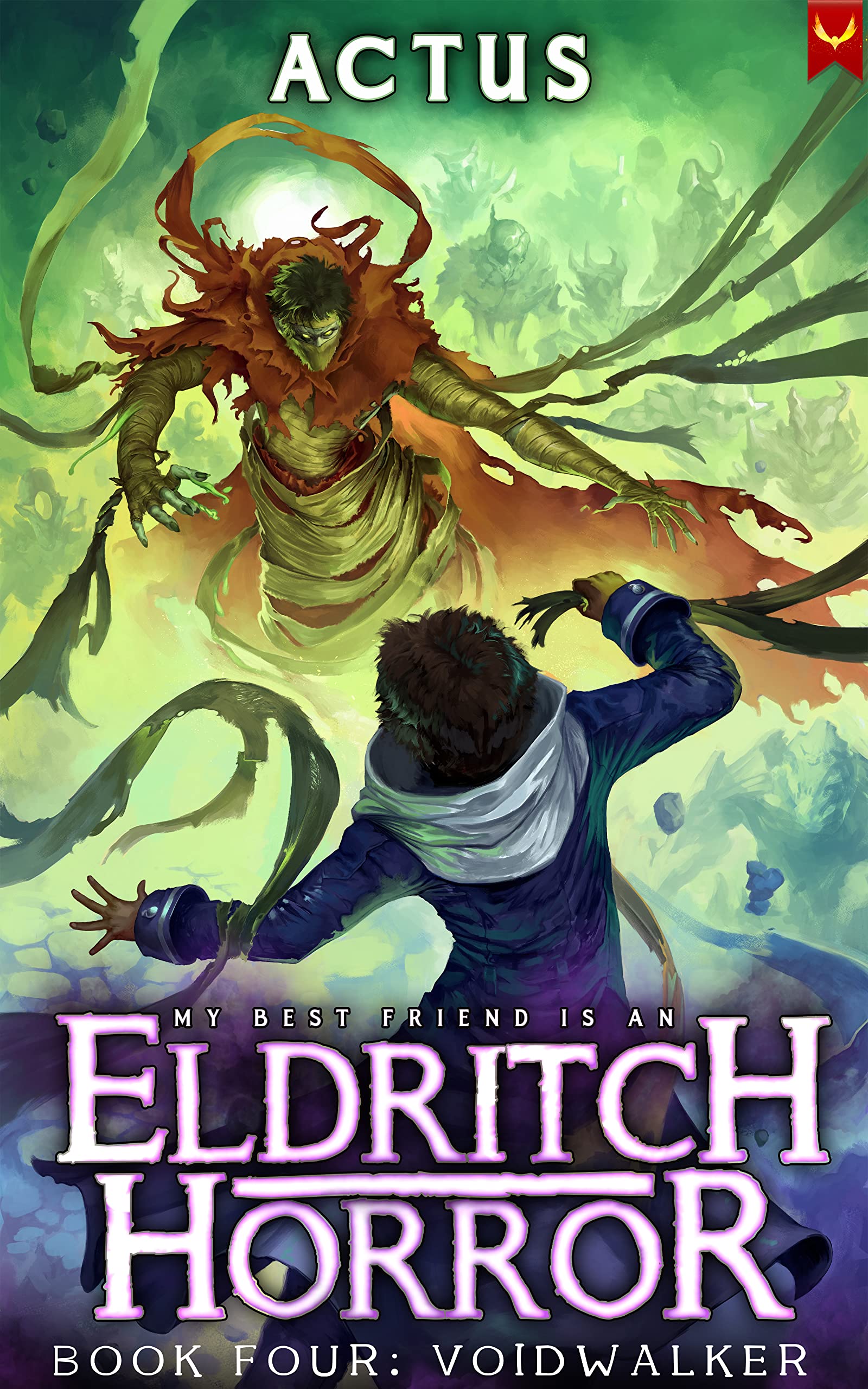 Voidwalker: A LitRPG Adventure (My Best Friend is an Eldritch Horror Book 4)
