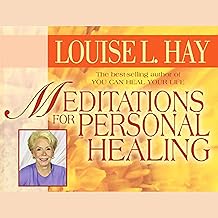 Meditations for Personal Healing