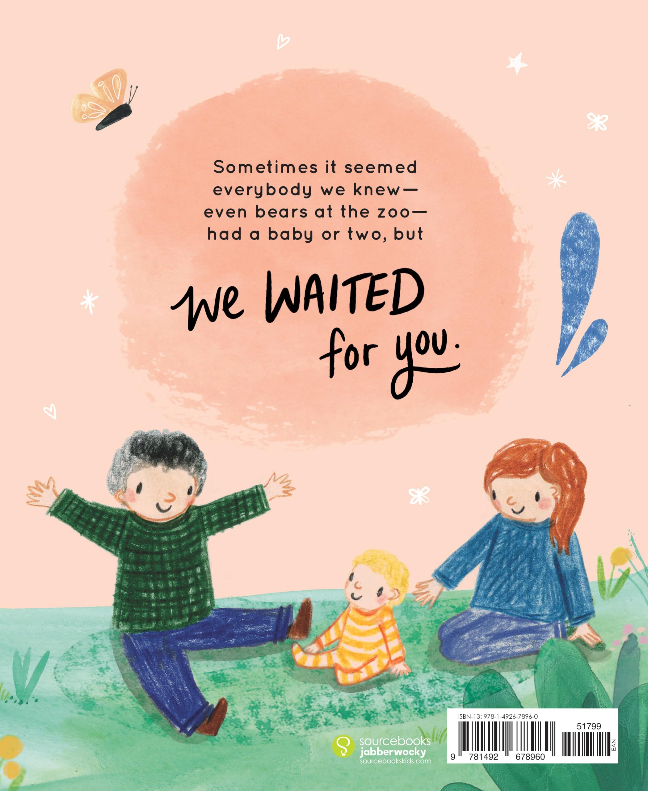 We Waited for You: Now We're a Family