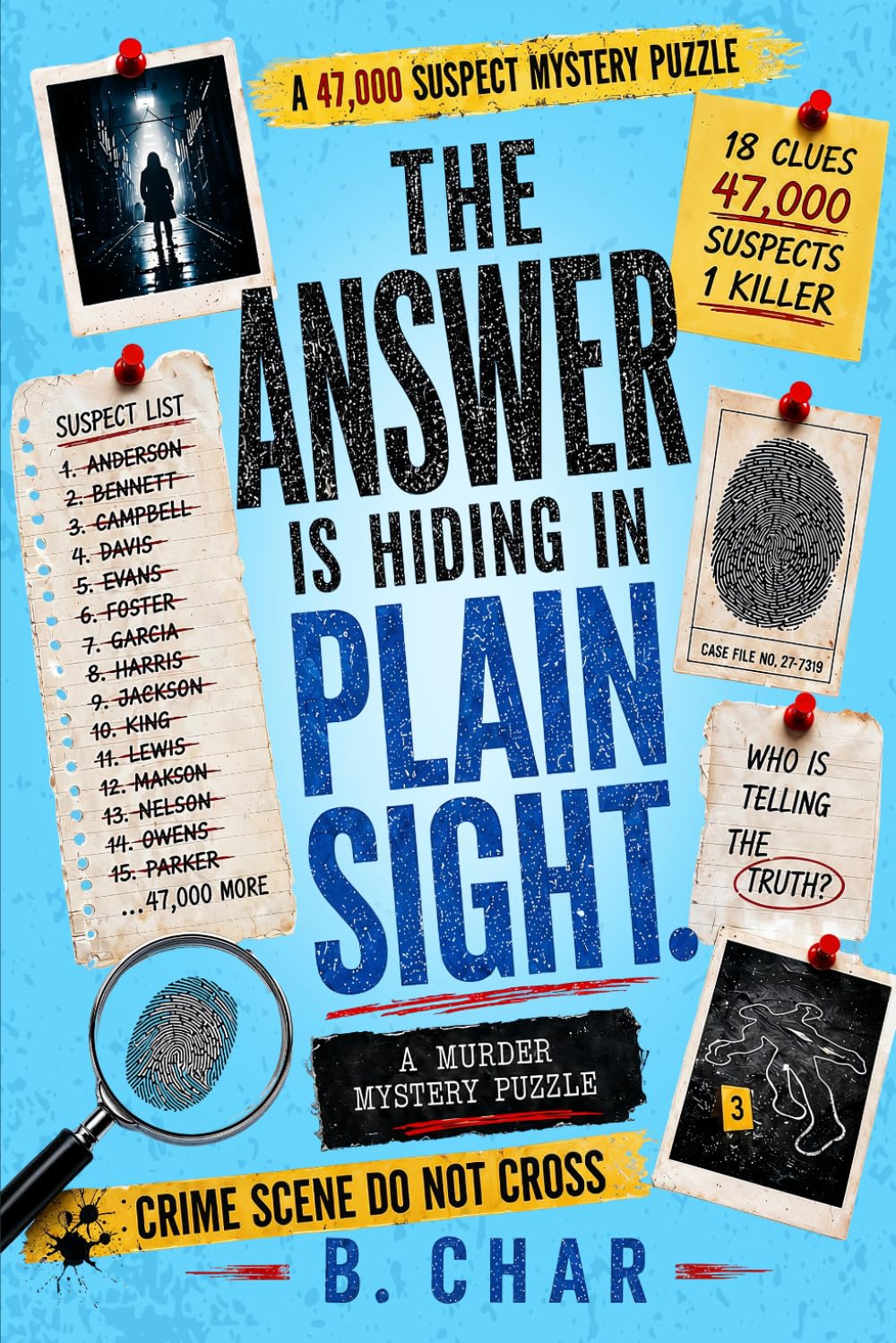 The Answer is Hiding in Plain Sight: Who is Telling The Truth
