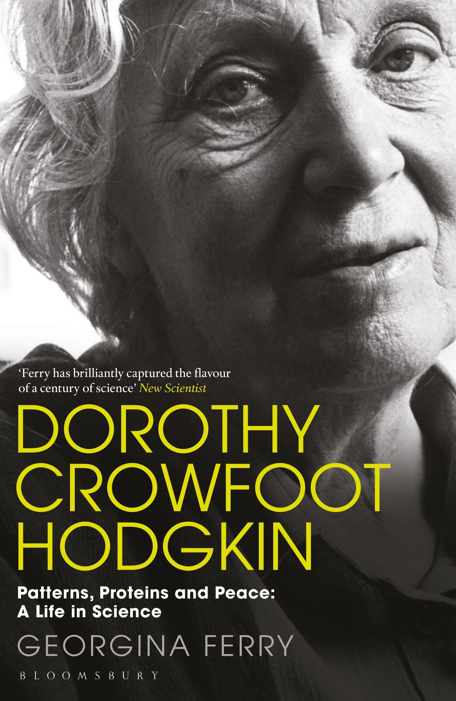 Dorothy Crowfoot Hodgkin By Georgina Ferry