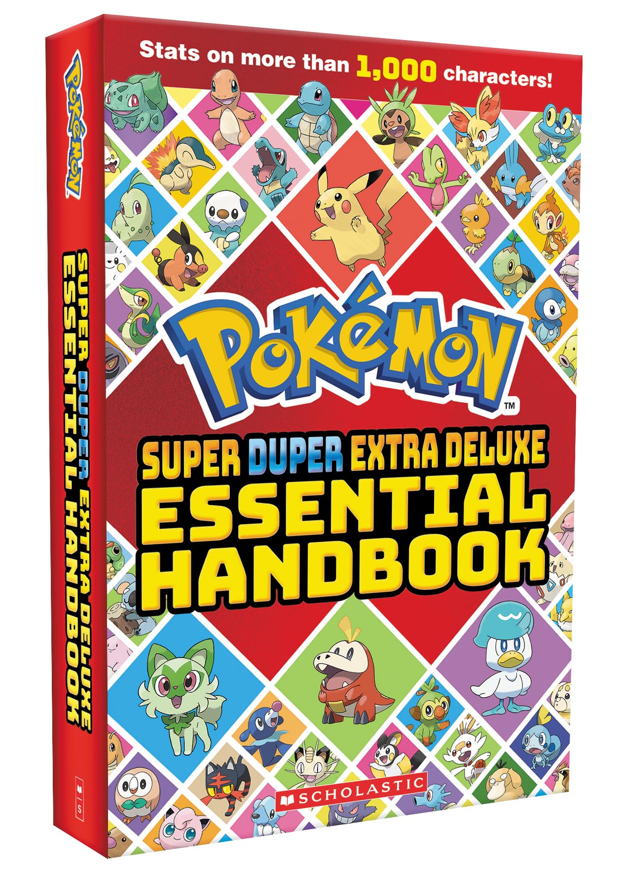 Pokémon Super Duper Extra Deluxe Essential Handbook: Stats on More Than 1,000 Characters!