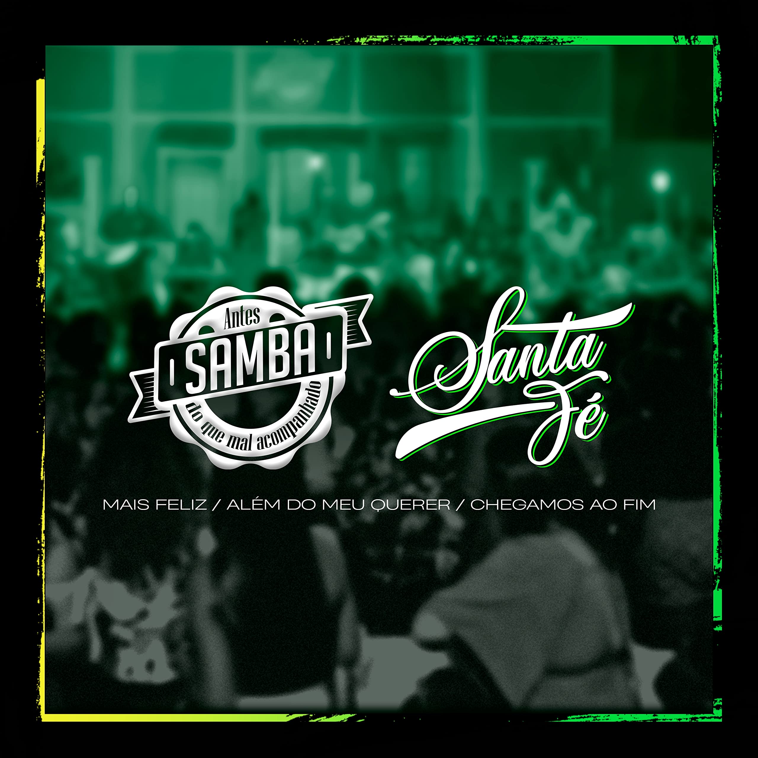 Antes Samba do que mal acompanhado