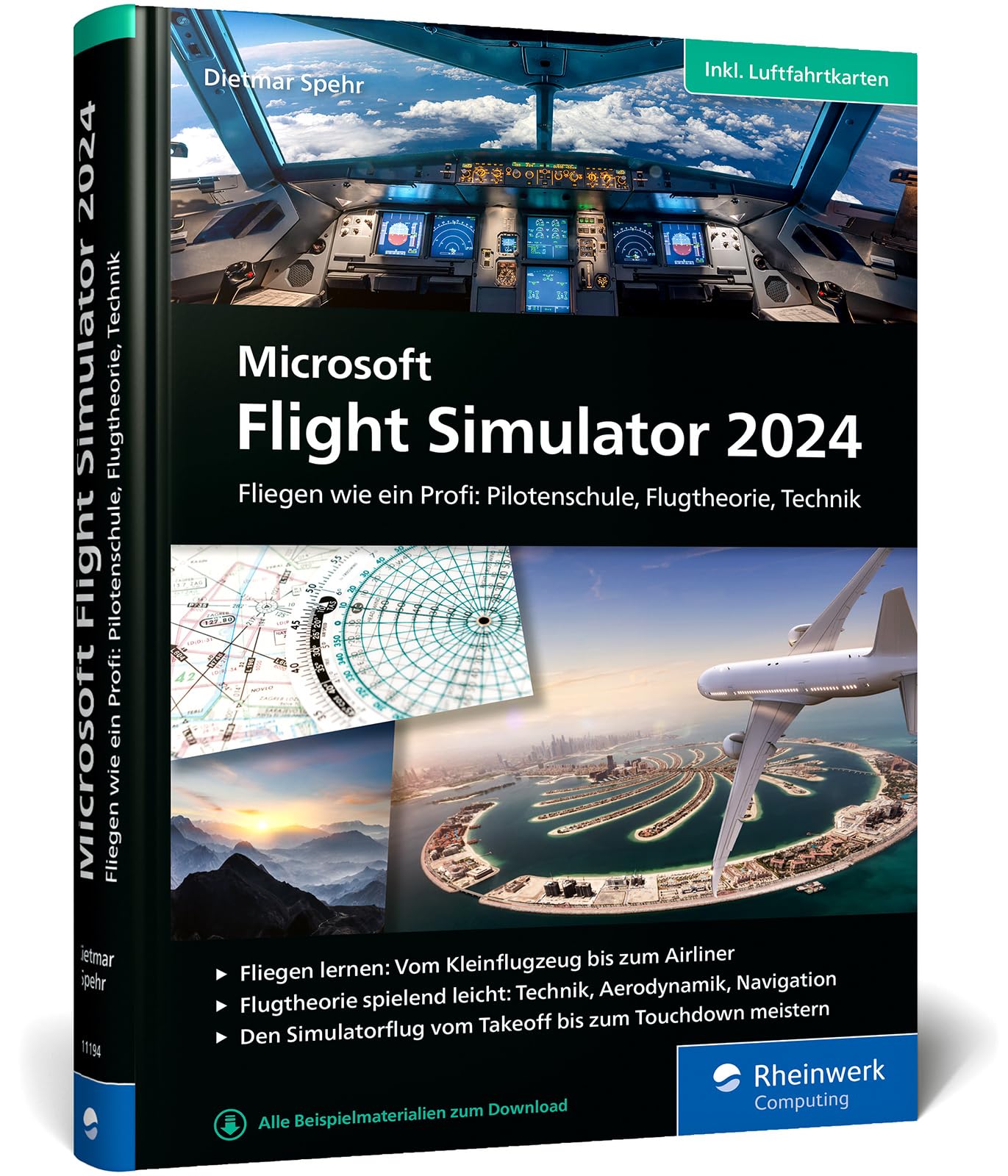 Microsoft Flight Simulator 2024: Fliegen wie ein Profi: Pilotenschule, Flugtheorie, Technik. Inkl. Luftfahrtkarten