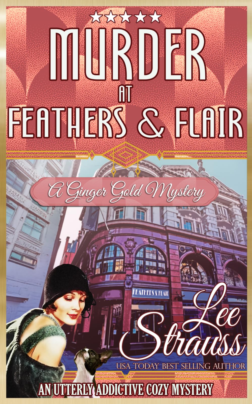 Murder at Feathers & Flair: a cozy historical mystery (A Ginger Gold Mystery)