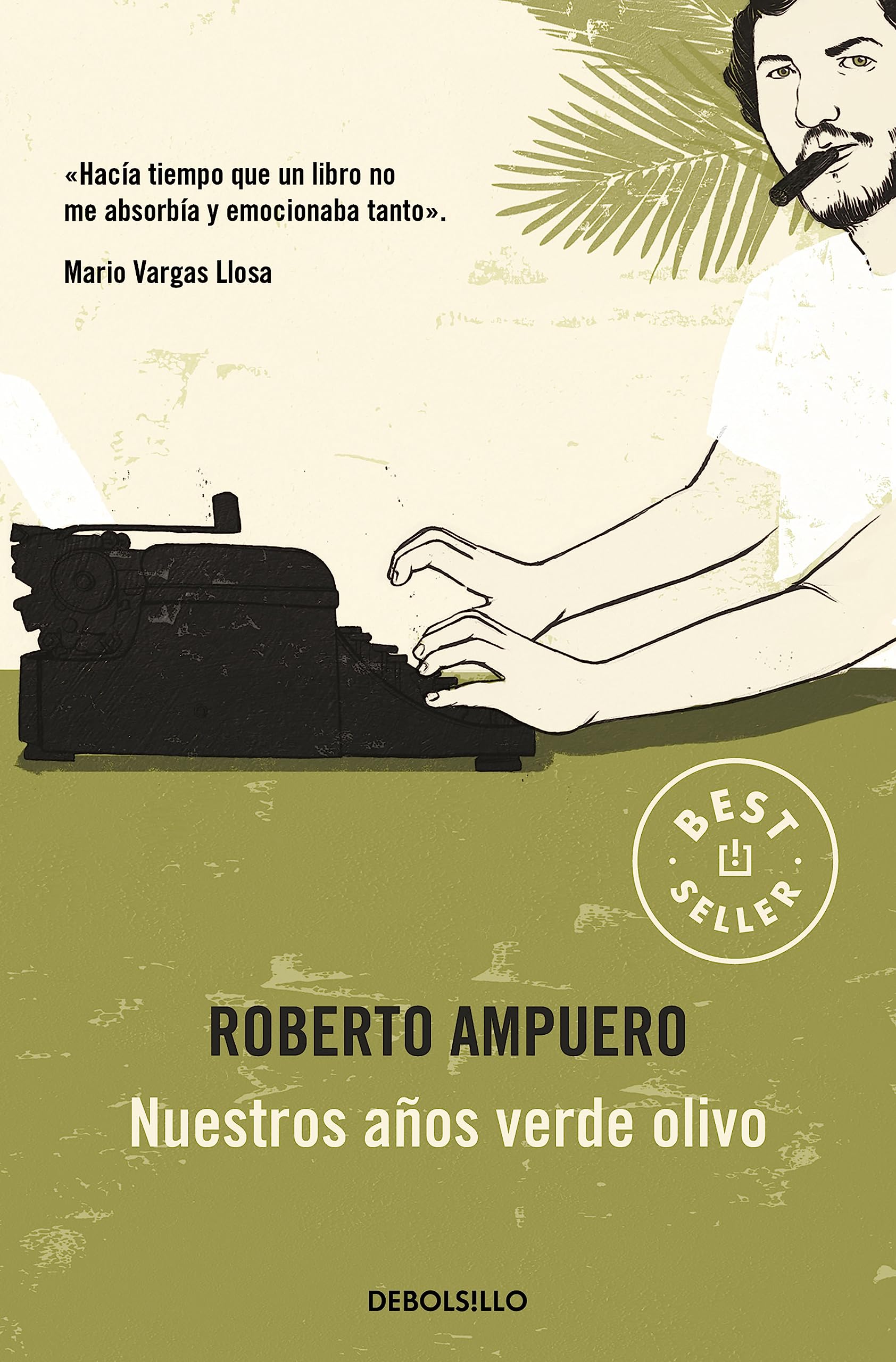 Nuestros años verde olivo (Best Seller)