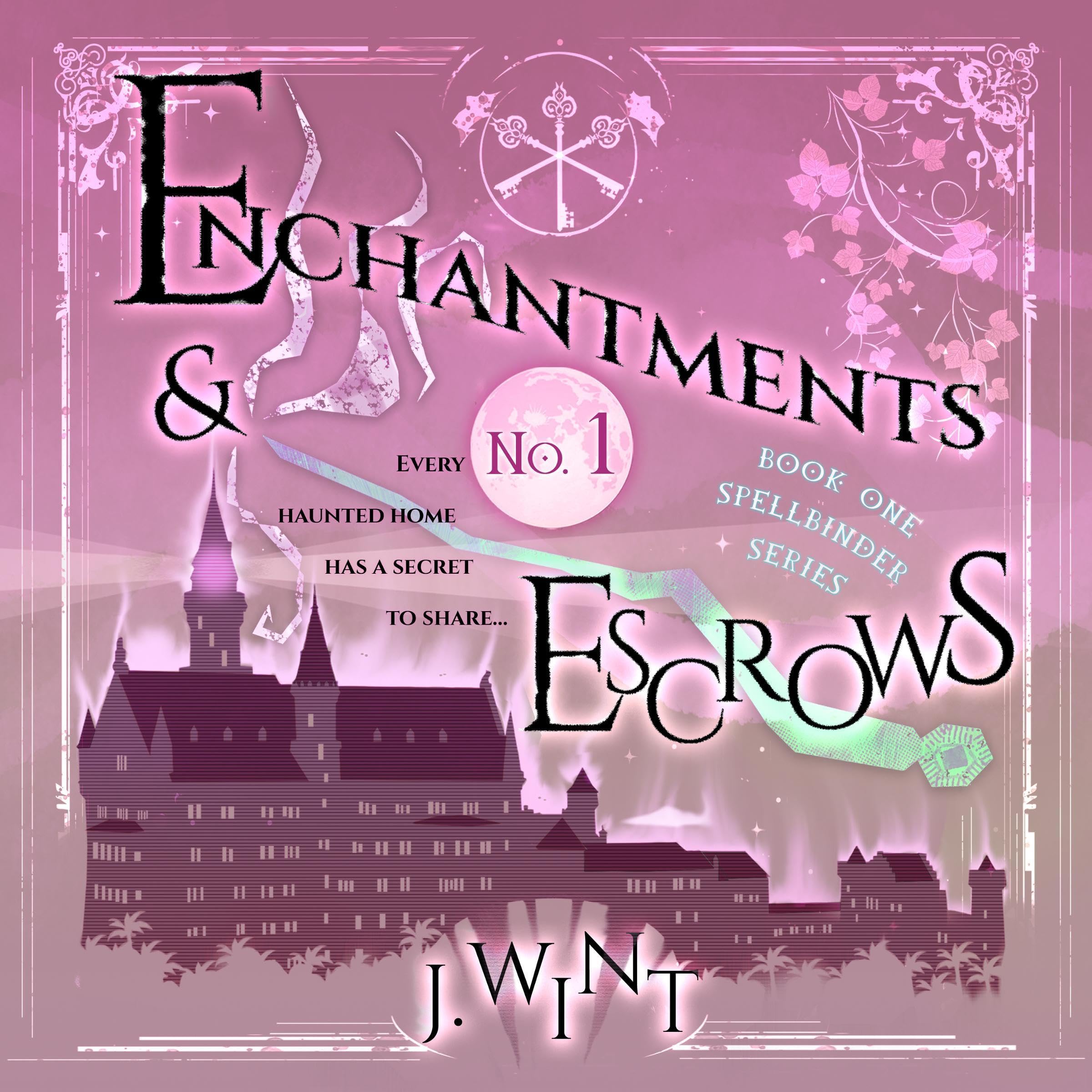 Cover art for Enchantments & Escrows