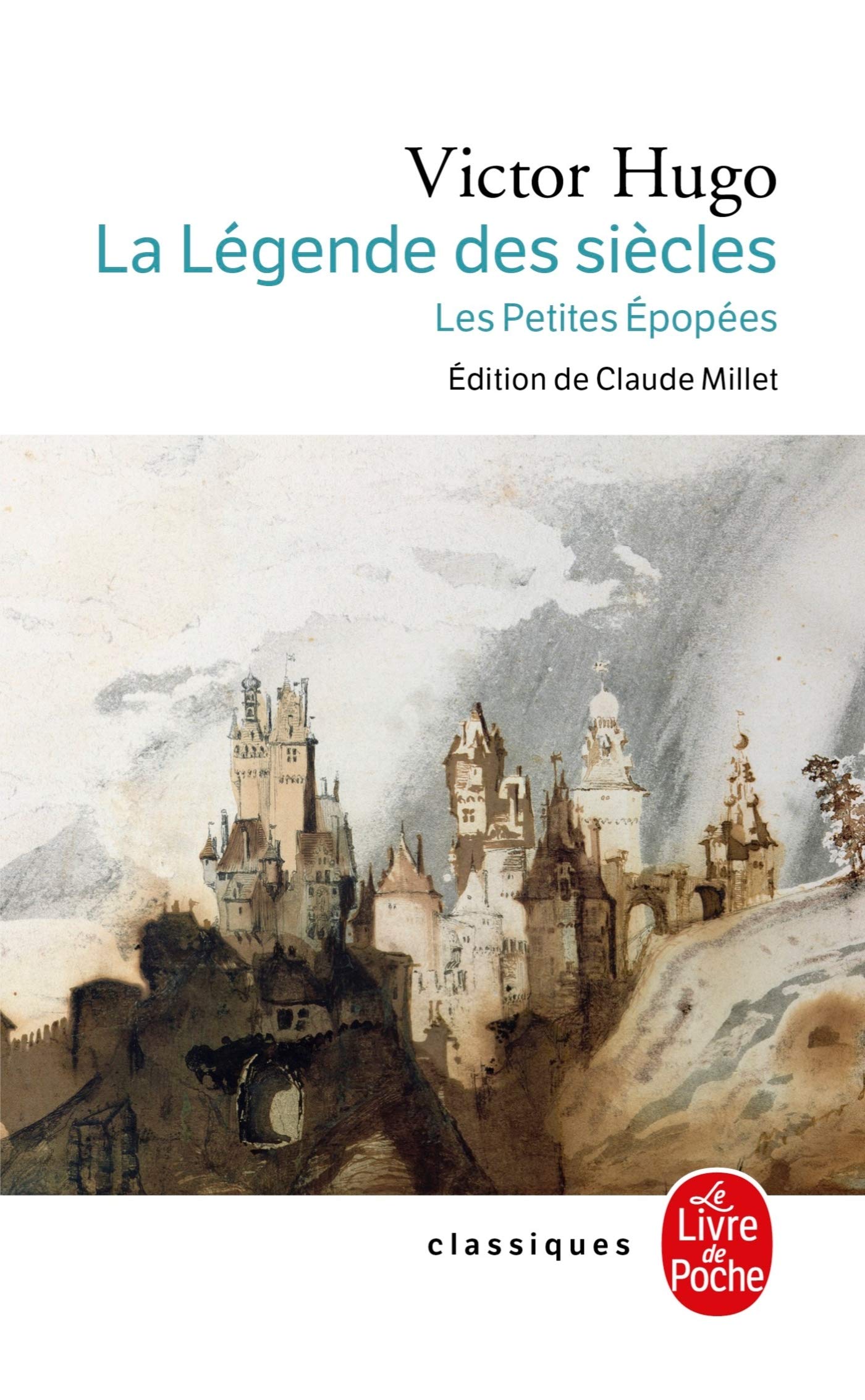 La Legende Des Siecles (Ldp Classiques)