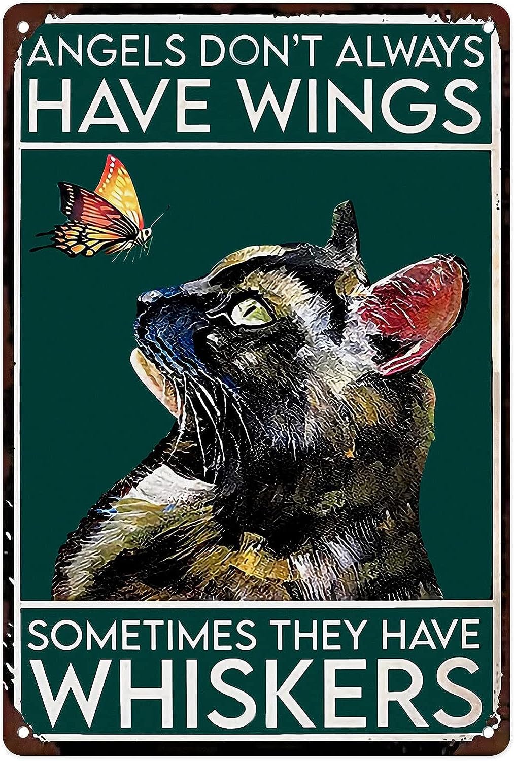 Kisoyo Metal Tin Sign Vintage Angels Don't Always Have Wings Sometimes They Have Whiskers Tortoiseshell Cat Mural For Home, Living Room, Garden, Bedroom, Office, Cafe Wall Decor 8X12 Inch