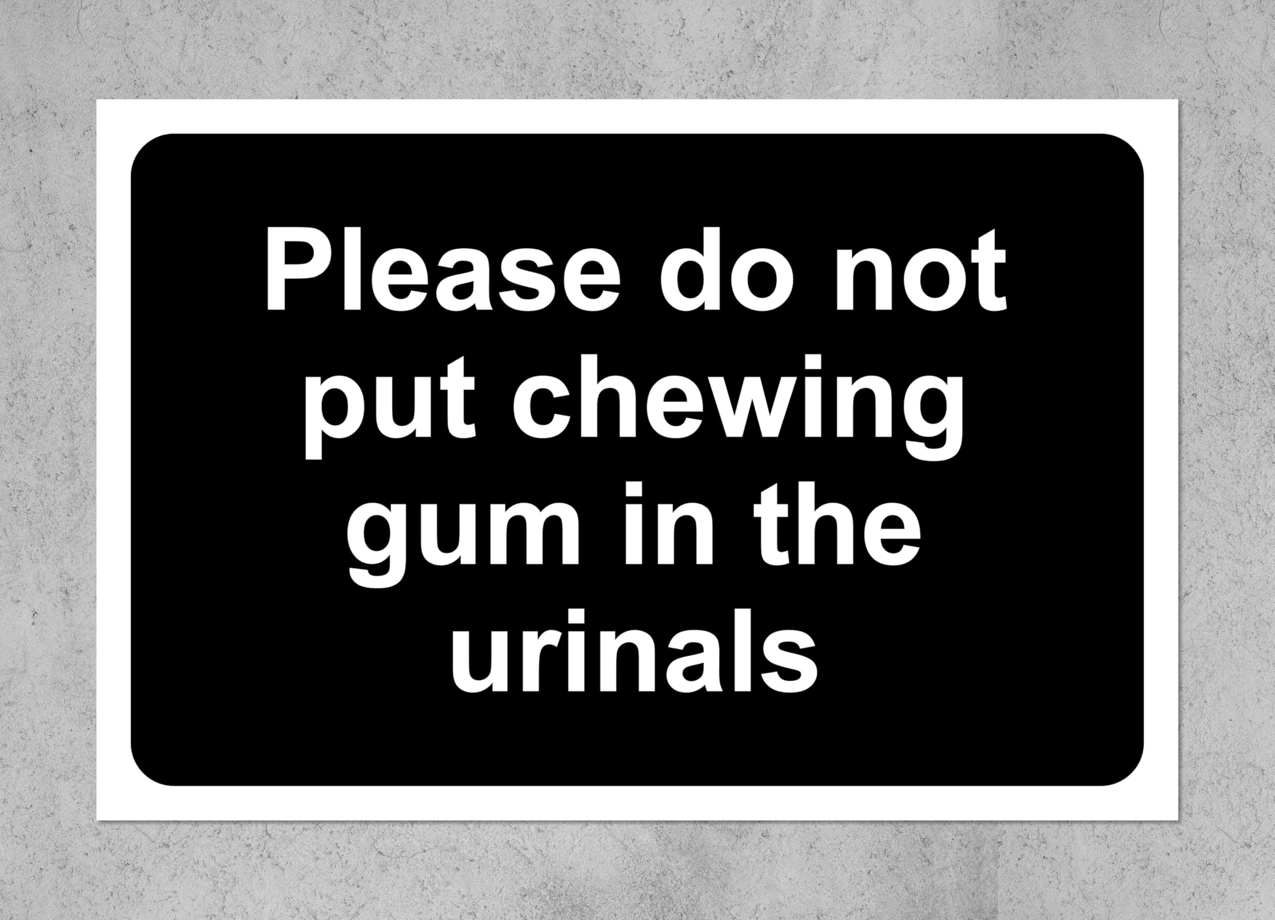 Kpcm Display Ltd Please Do Not Put Gum In The Urinals Bathroom Sign - Self Adhesive Sticker (300Mm X 200Mm)