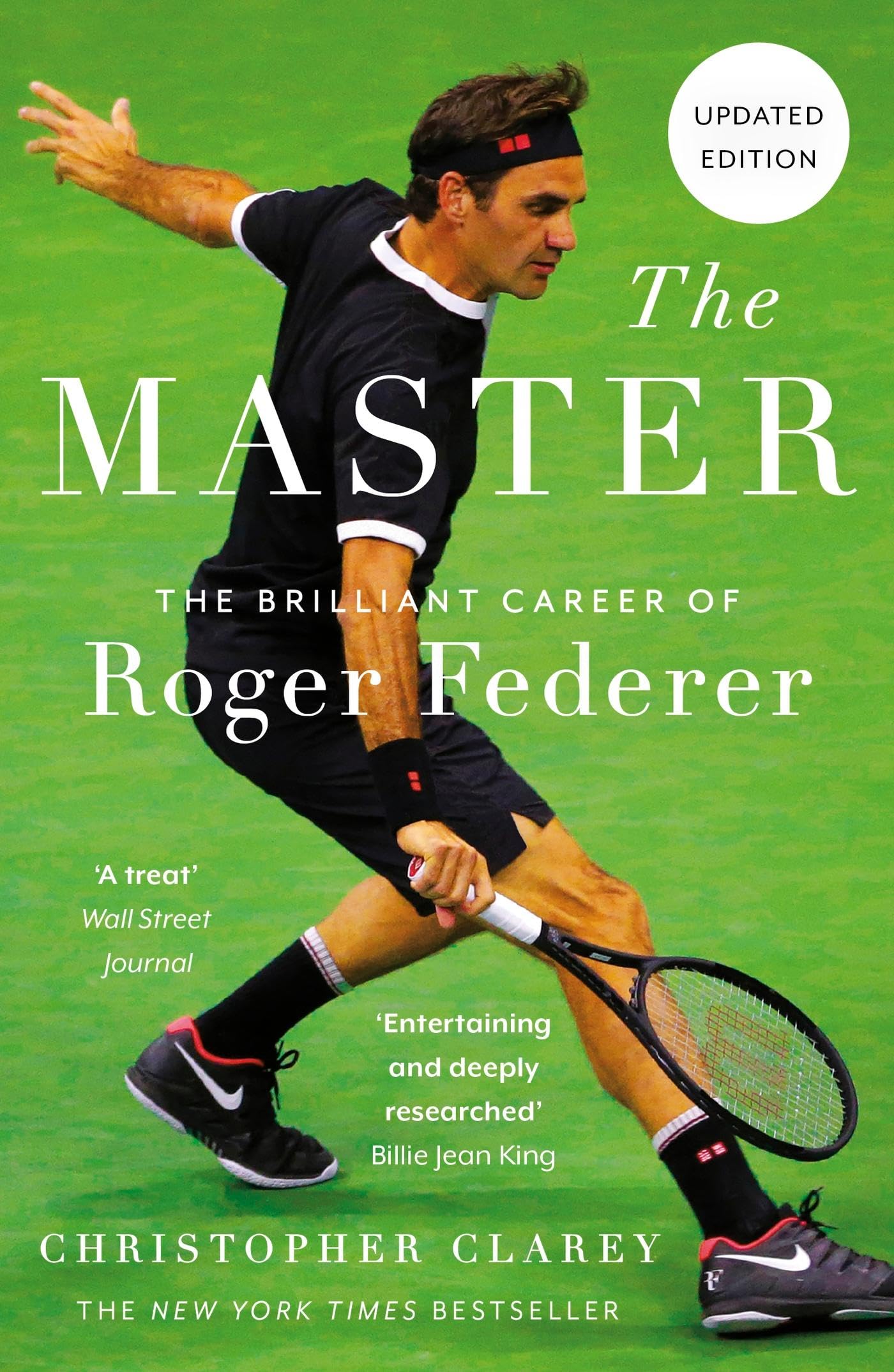 The Master: The Brilliant Career of Roger Federer Paperback – 7 July 2022