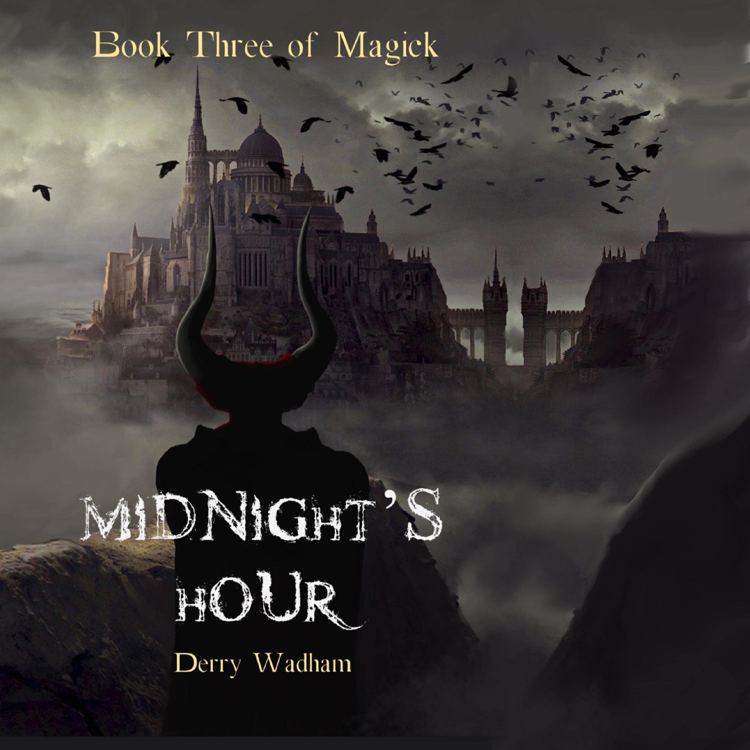 Cover art for Book Three of Magick: Midnight’s Hour