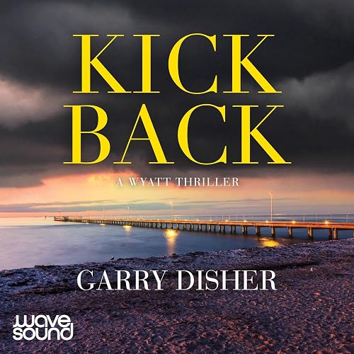 Kickback: Wyatt, Book 1