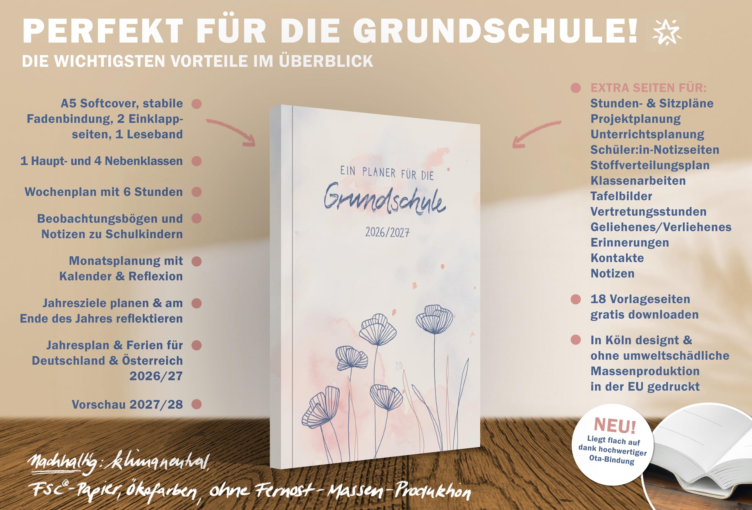 Eine der Guten Grundschulplaner 2026/2027 A5 Softcover – Lehrerkalender Grundschule 2026 2027 | Leseband, 6 Stunden, Beobachtungsbögen | nachhaltig, FSC-Papier, klimaneutral | Creme Blau Rosa Blumen