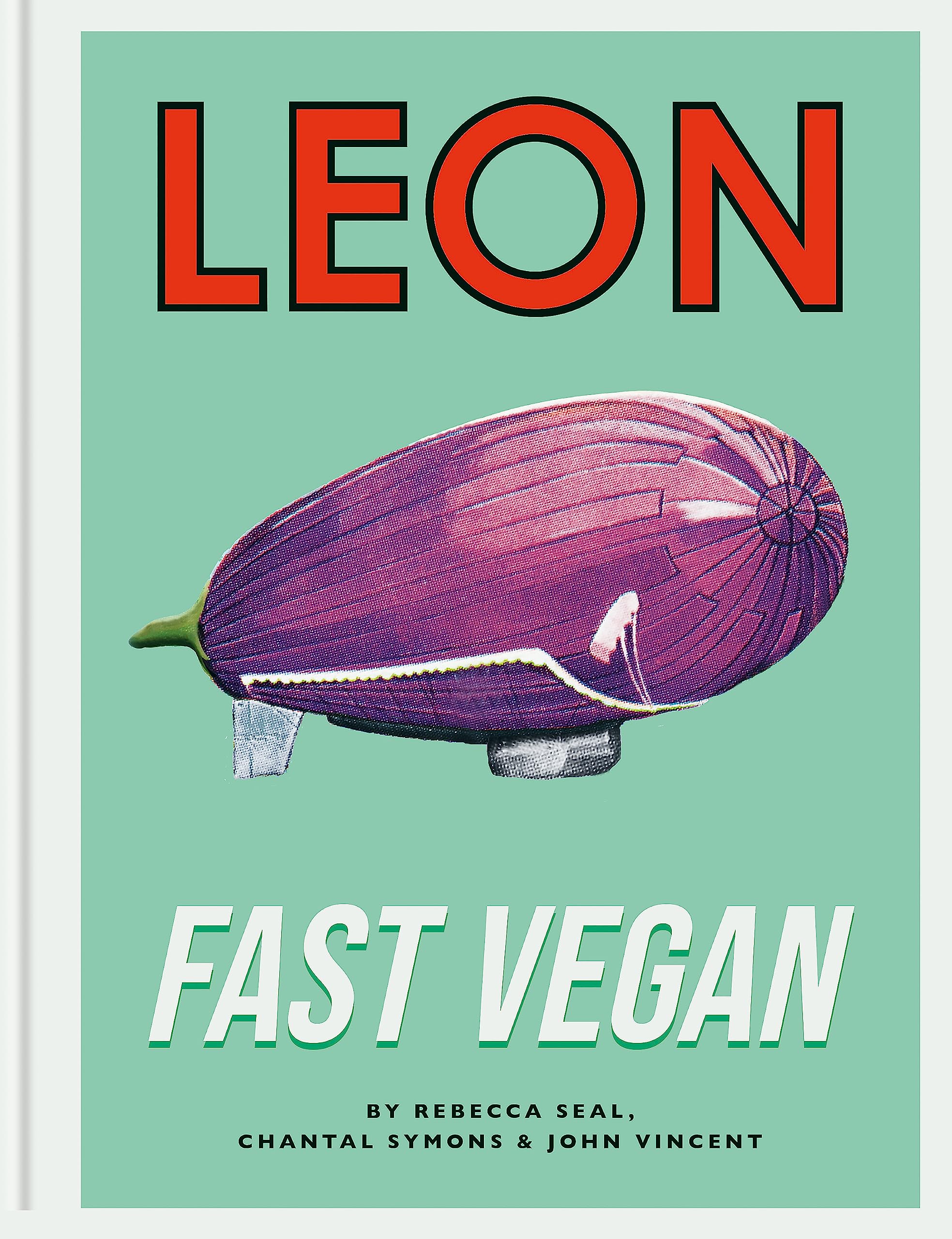 Leon Fast Vegan - Vincent, John