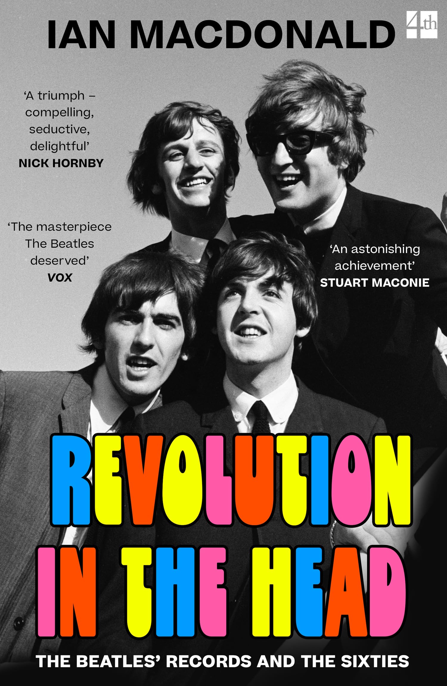 Revolution in the Head: The Beatles’ Records and the Sixties