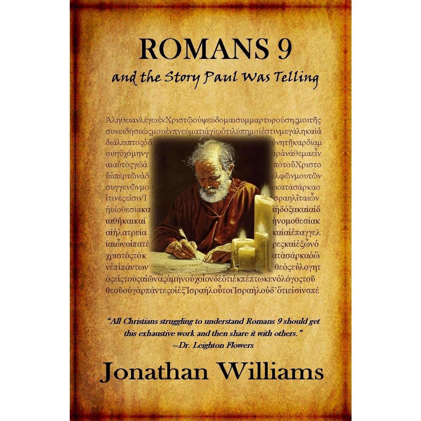 Romans 9 and the Story Paul Was Telling