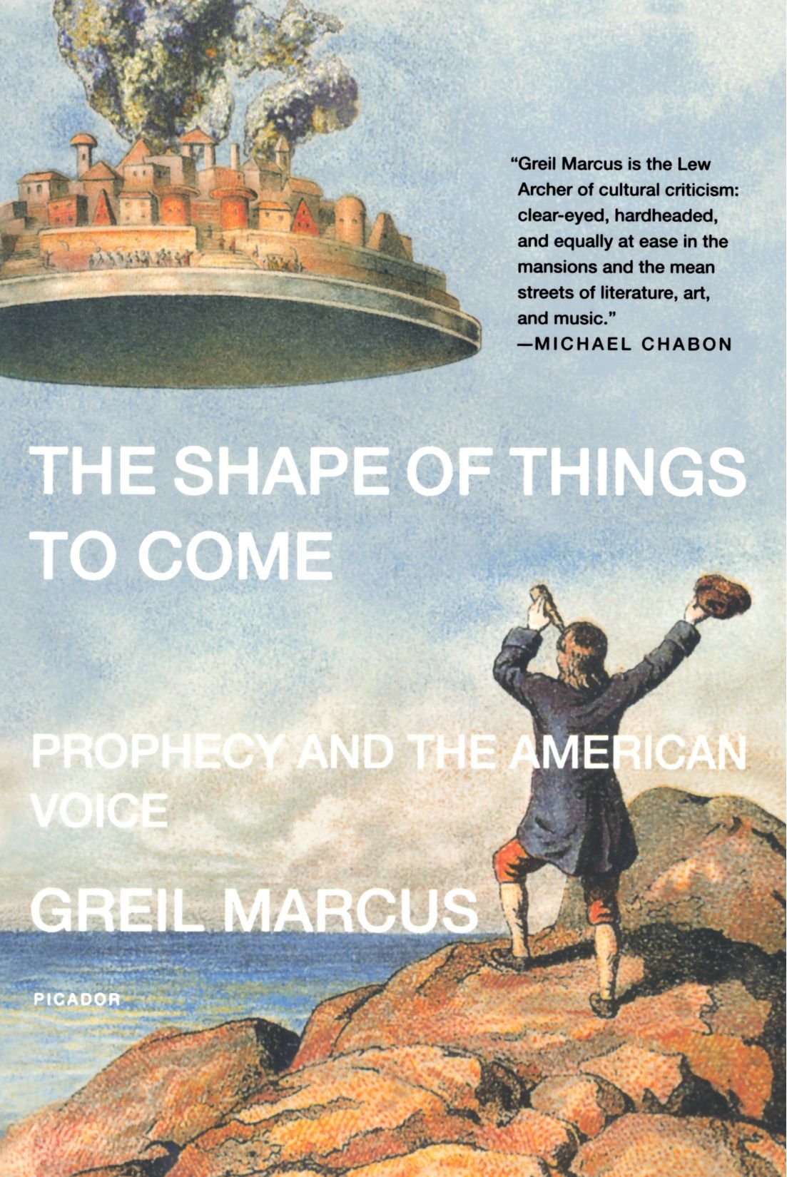 The Shape of Things to Come: Prophecy and the American Voice