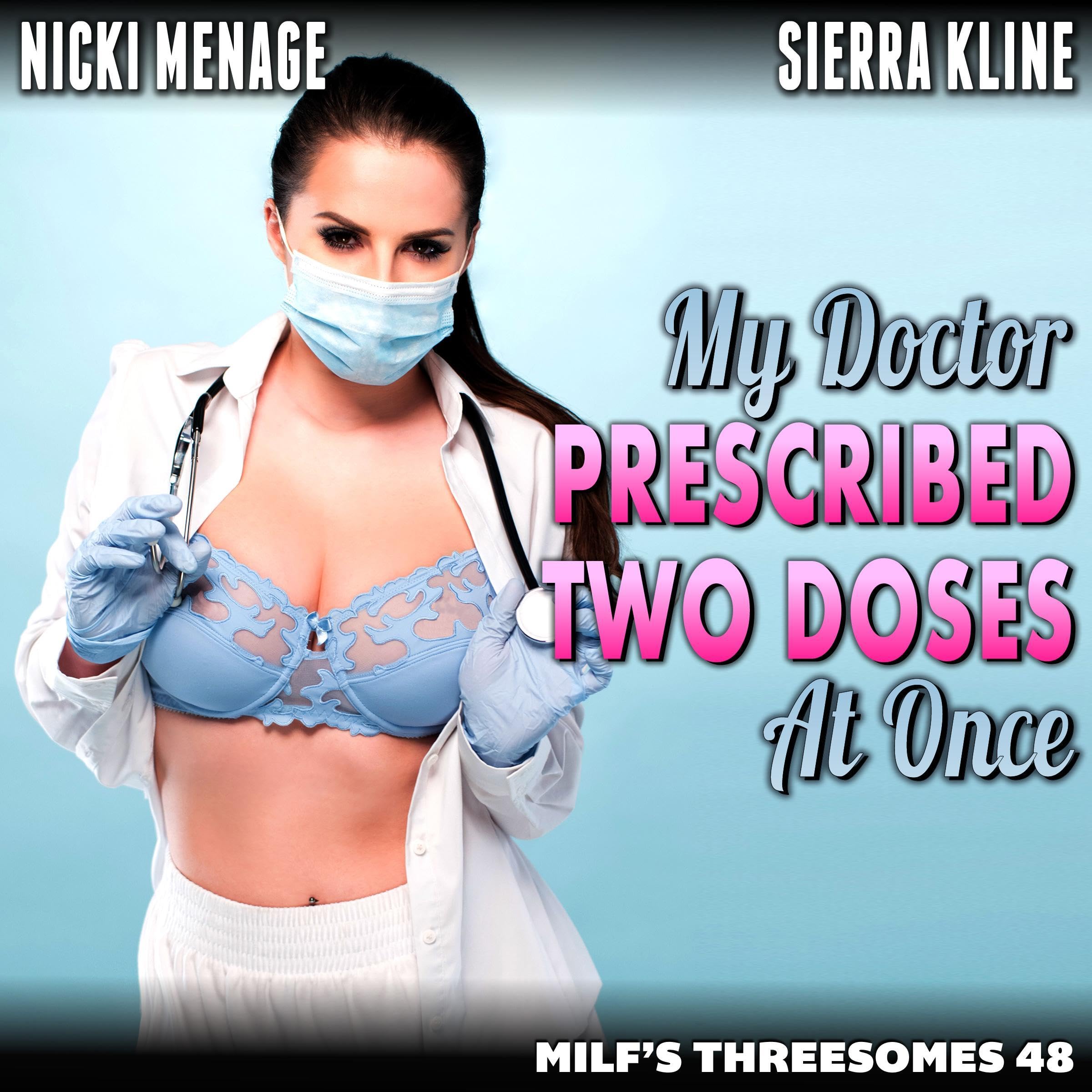 Cover art for My Doctor Prescribed Two Doses at Once