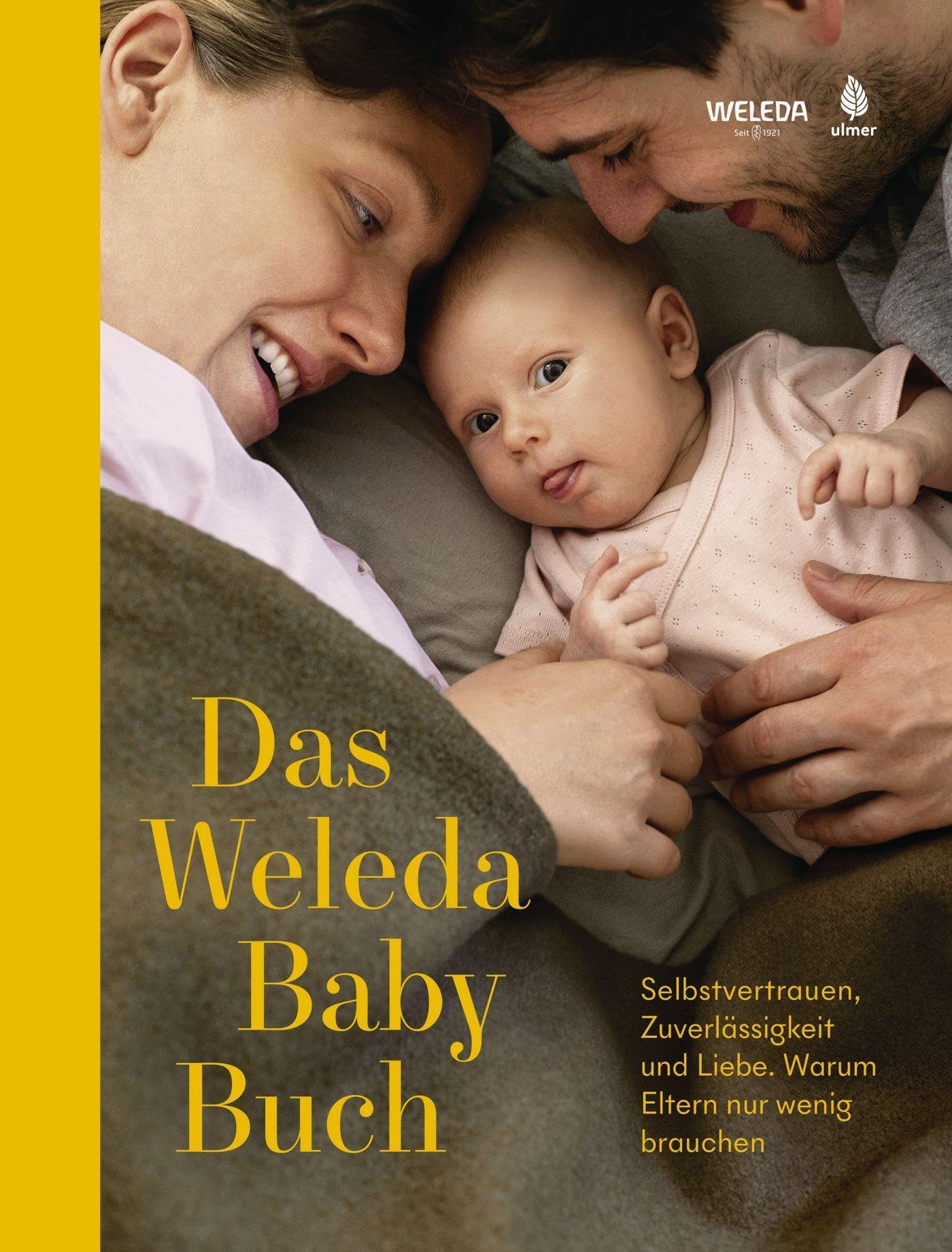 Weleda Babybuch – Begleitbuch zu Geburt, Wochenbett und frühem Babyalltag