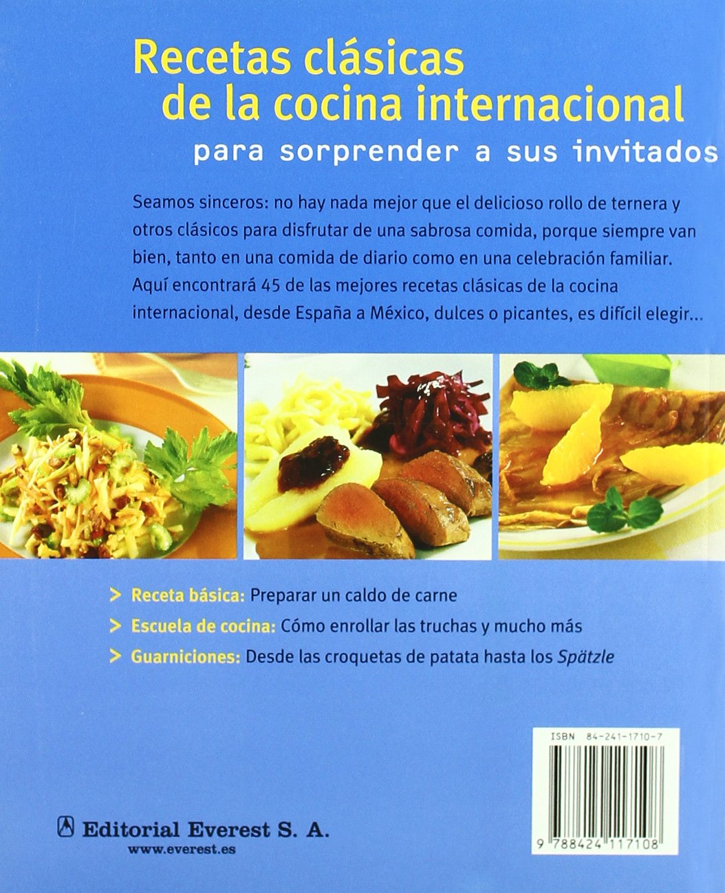 Recetas clásicas de la cocina internacional para sorprender a sus invitados (Cocina fácil)