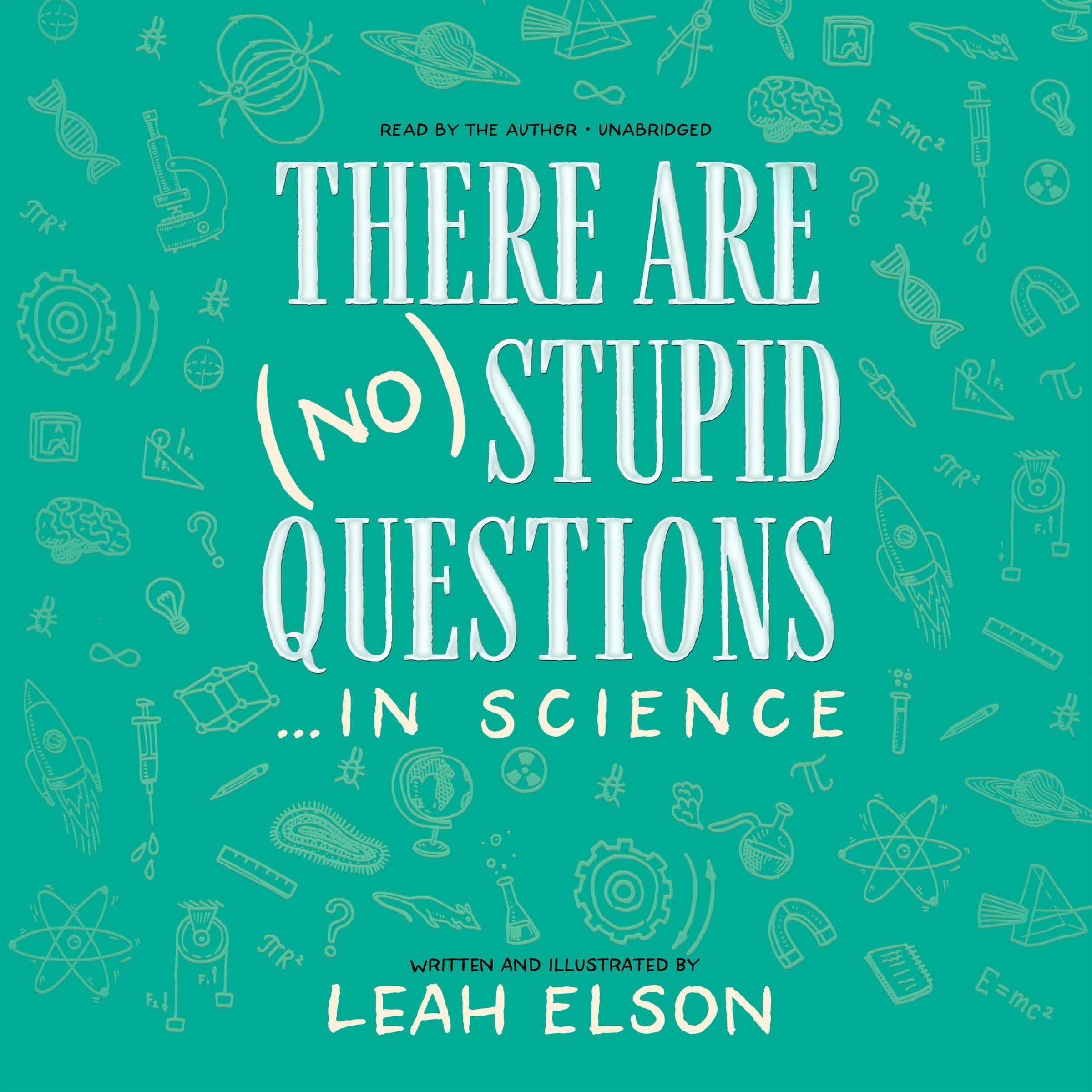 Cover art for There Are (No) Stupid Questions … in Science