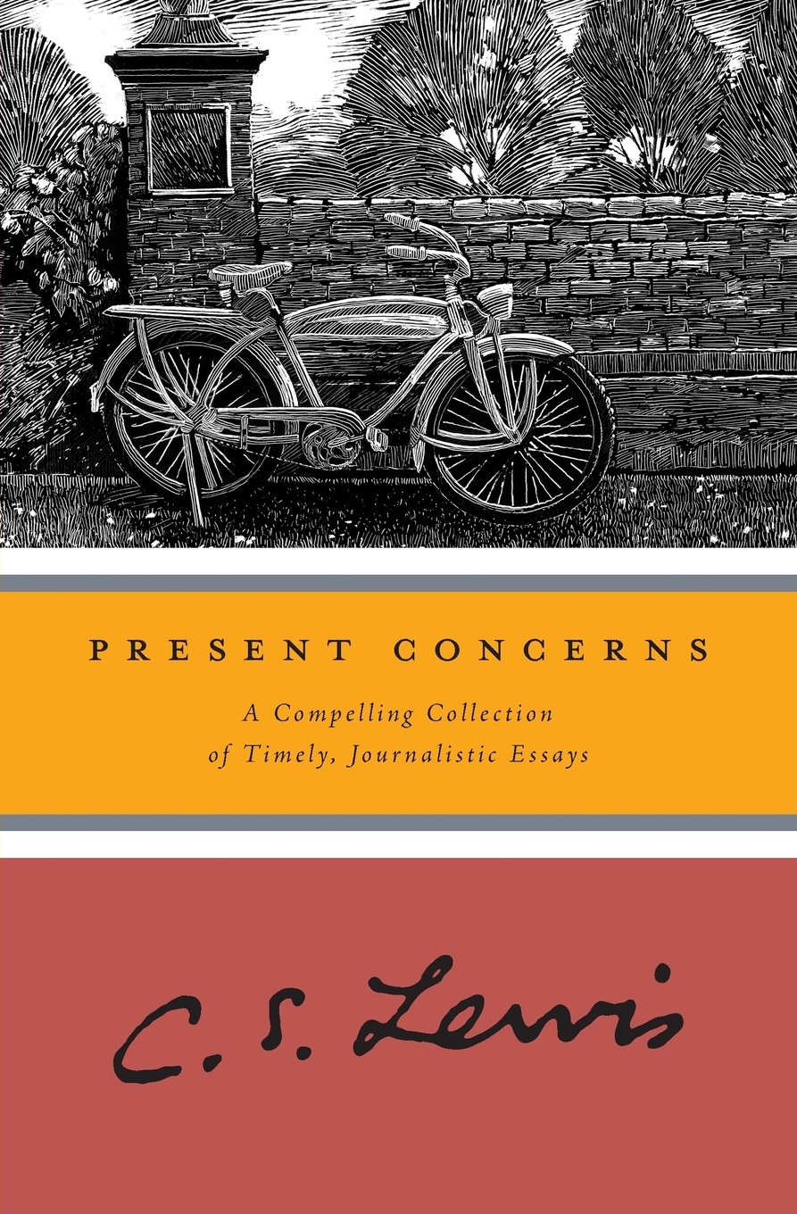 Present Concerns