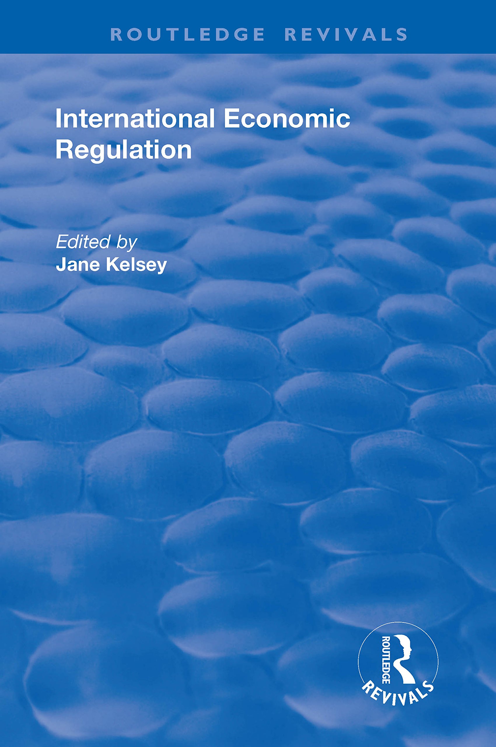 International Economic Regulation (Routledge Revivals)
