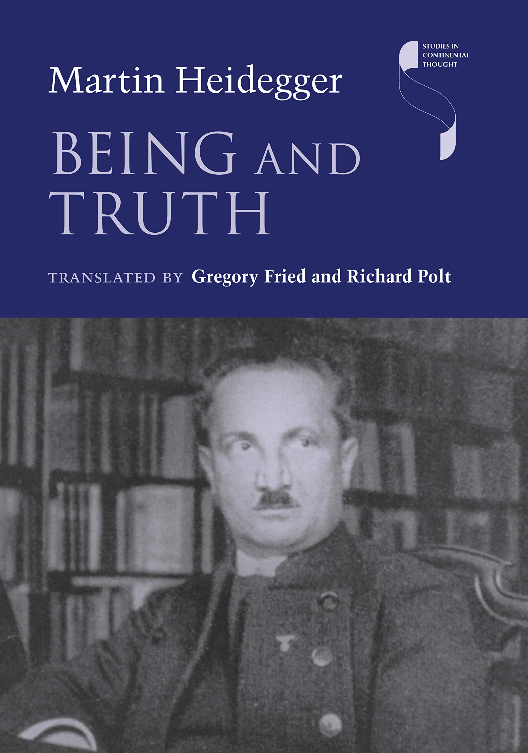 Buy Being and Truth: The Man Who Built Sears (Studies in Continental Thought) — BookShops.in