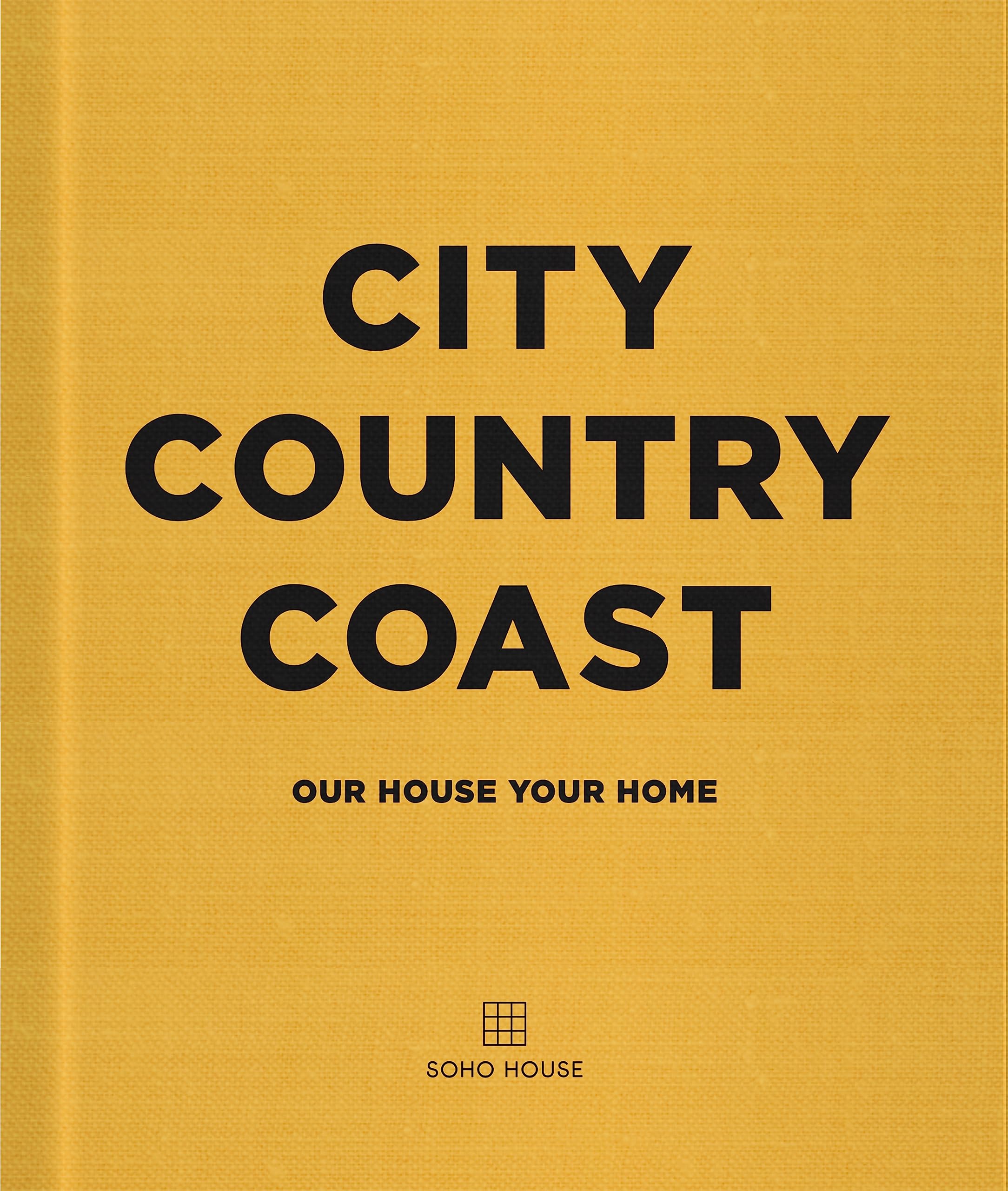 Preface Publishing City Country Coast: Our House Your Home