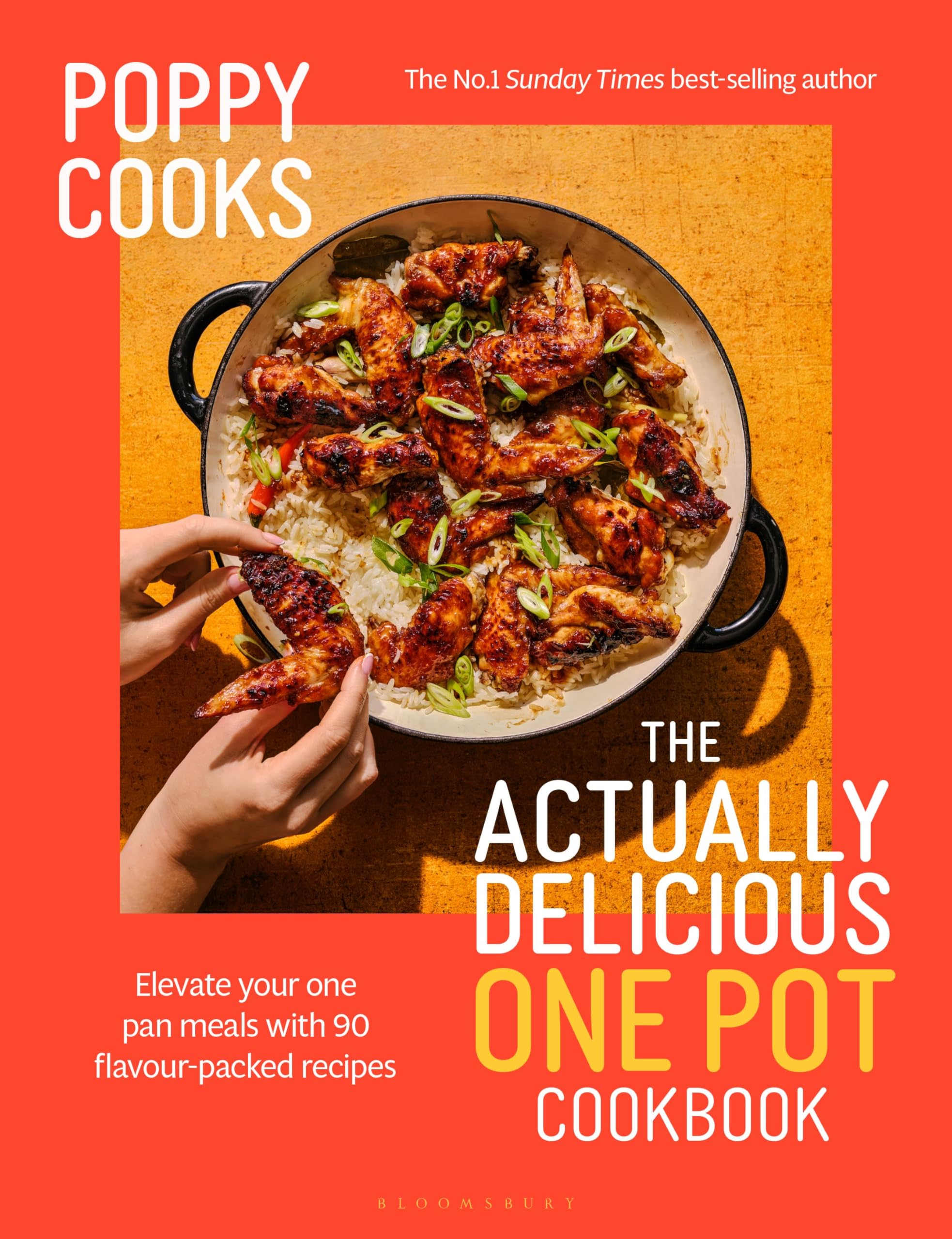 Poppy Cooks: The Actually Delicious One Pot Cookbook: The Instant SUNDAY TIMES