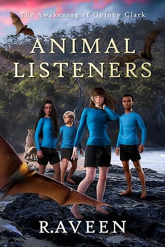 Animal Listeners: The Awakening of Quinby Clark