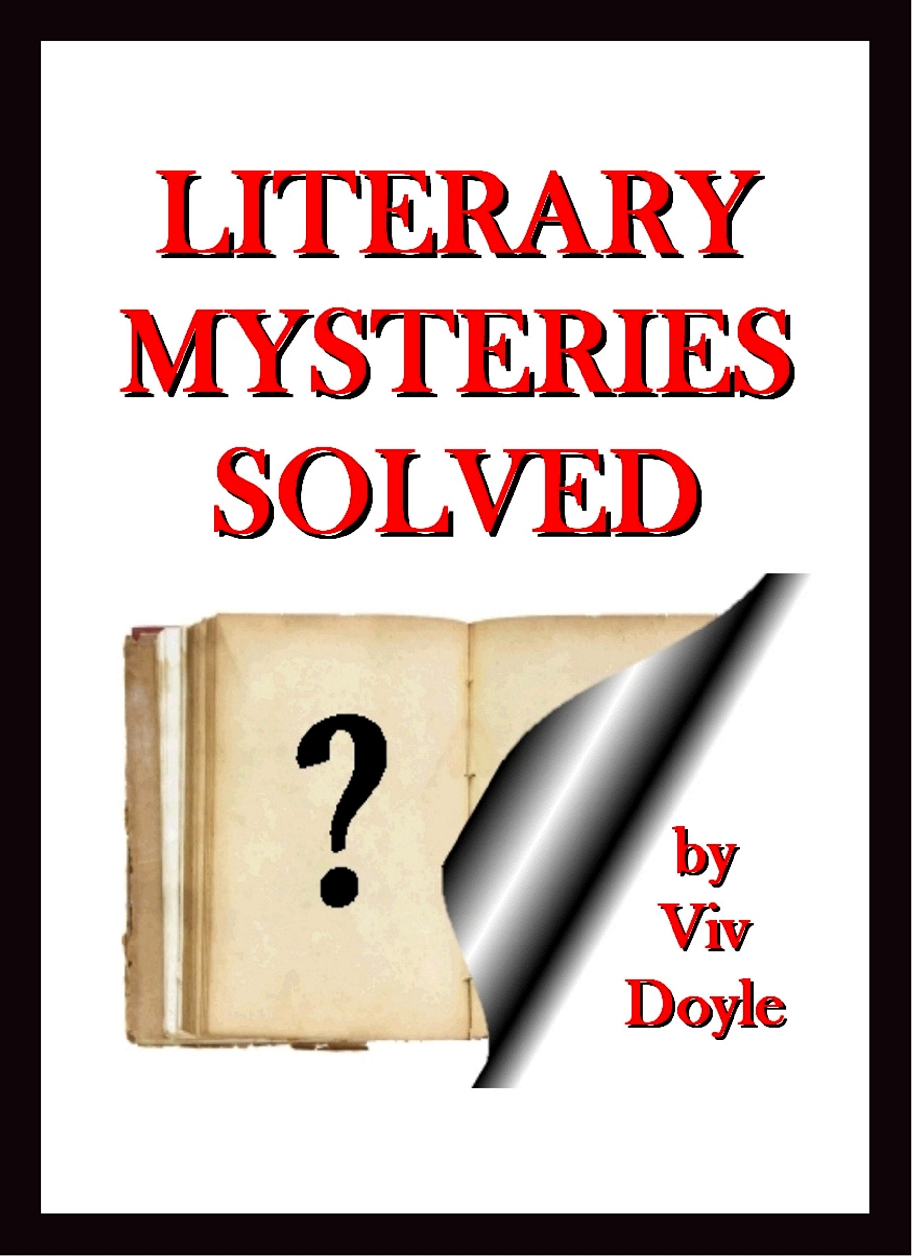 Literary Mysteries Solved
