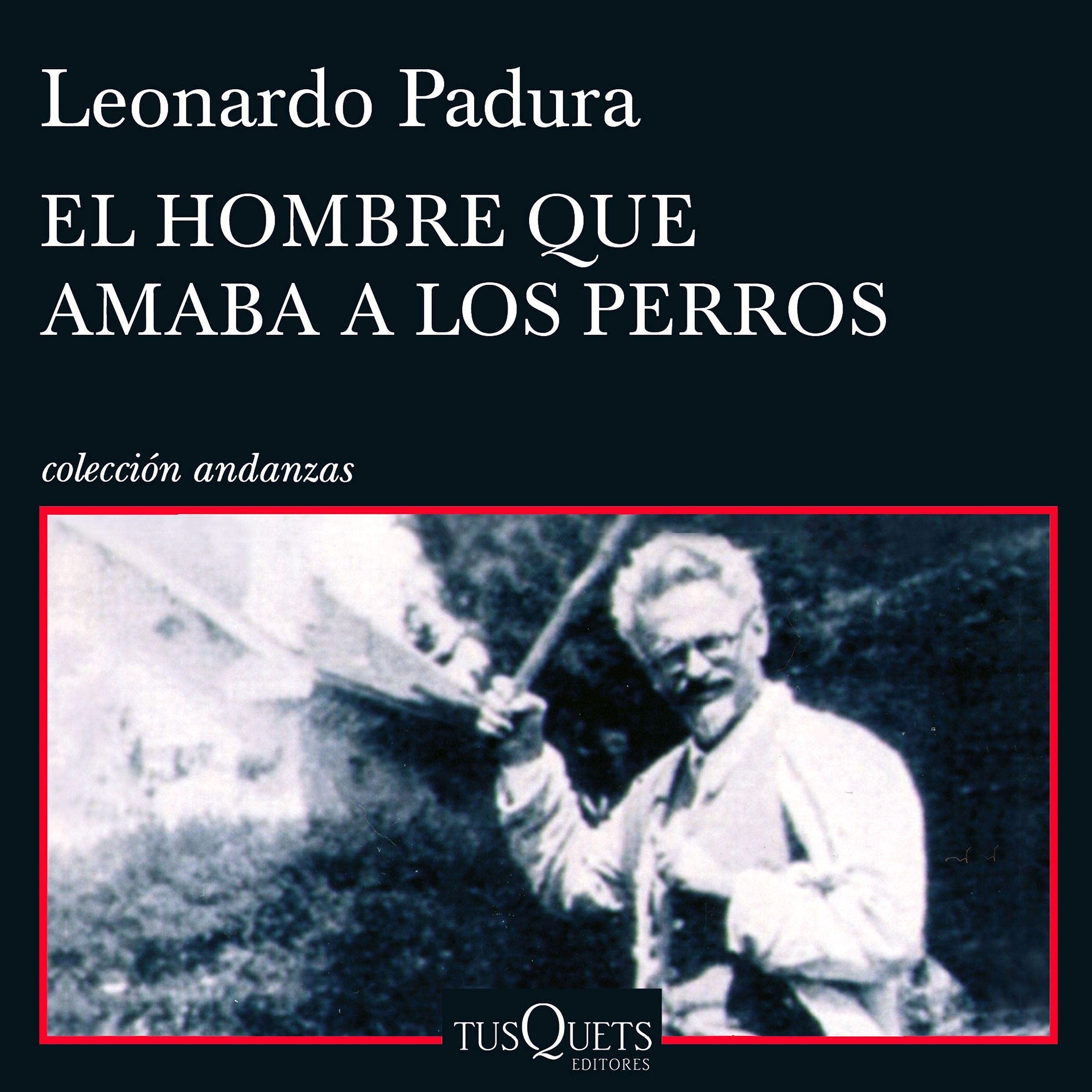 Cover art for El hombre que amaba a los perros