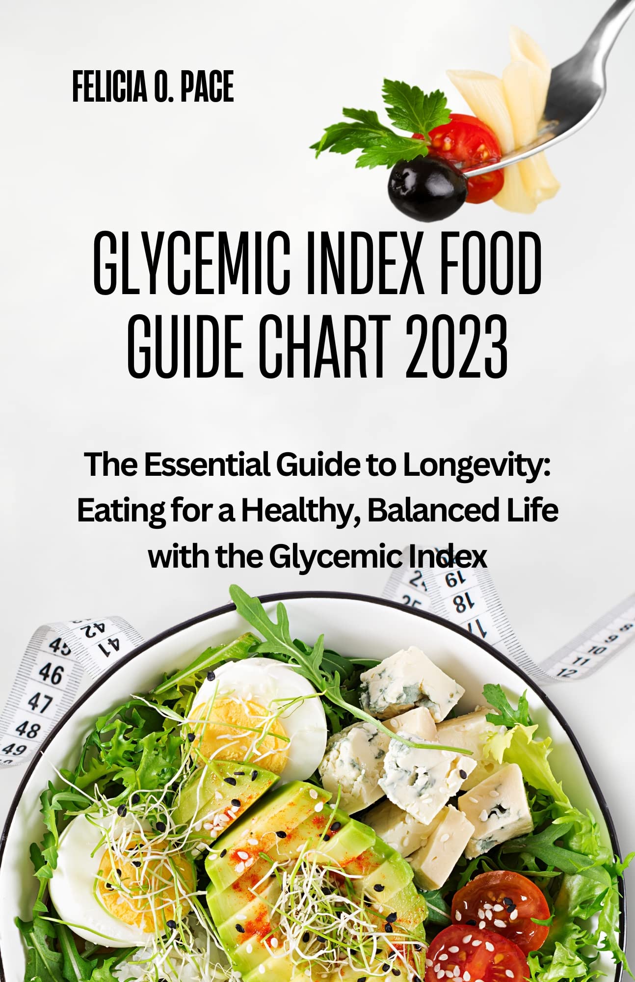 Buy GLYCEMIC INDEX FOOD GUIDE CHART 2023 The Essential Guide To buy-glycemic-index-food-guide-chart-2023-the-essential-guide-to