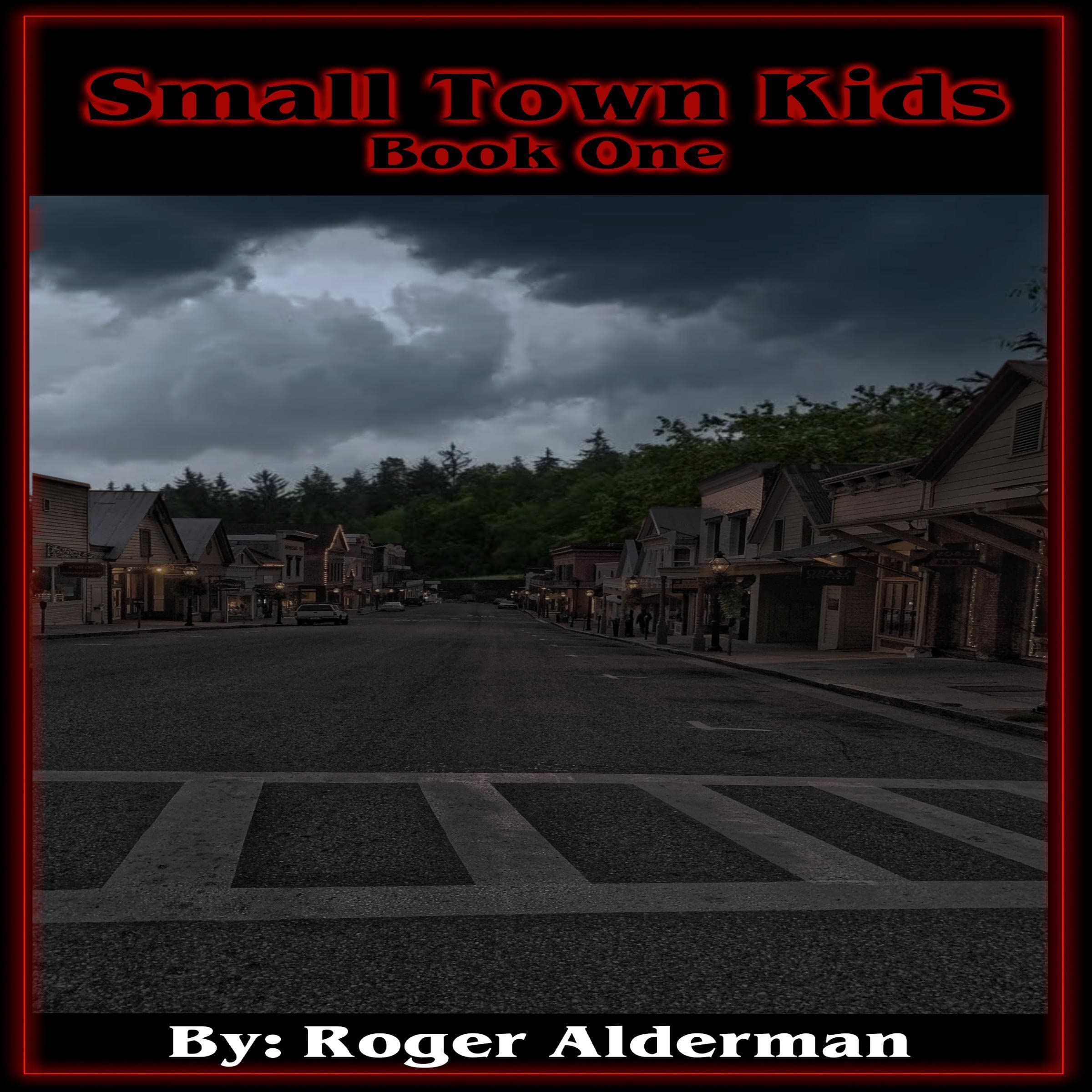 Cover art for Small Town Kids: Book One