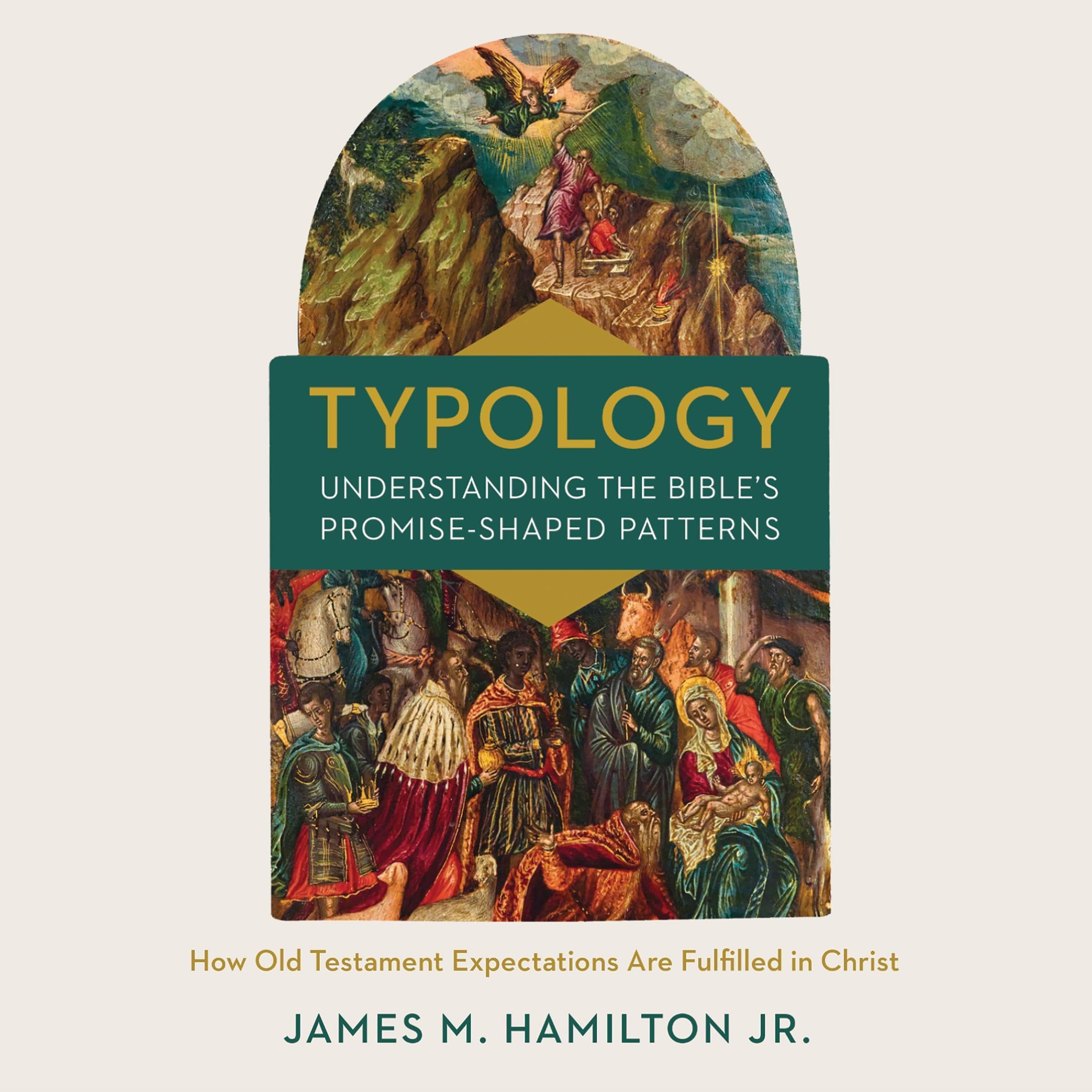 Cover art for Typology-Understanding the Bible's Promise-Shaped Patterns
