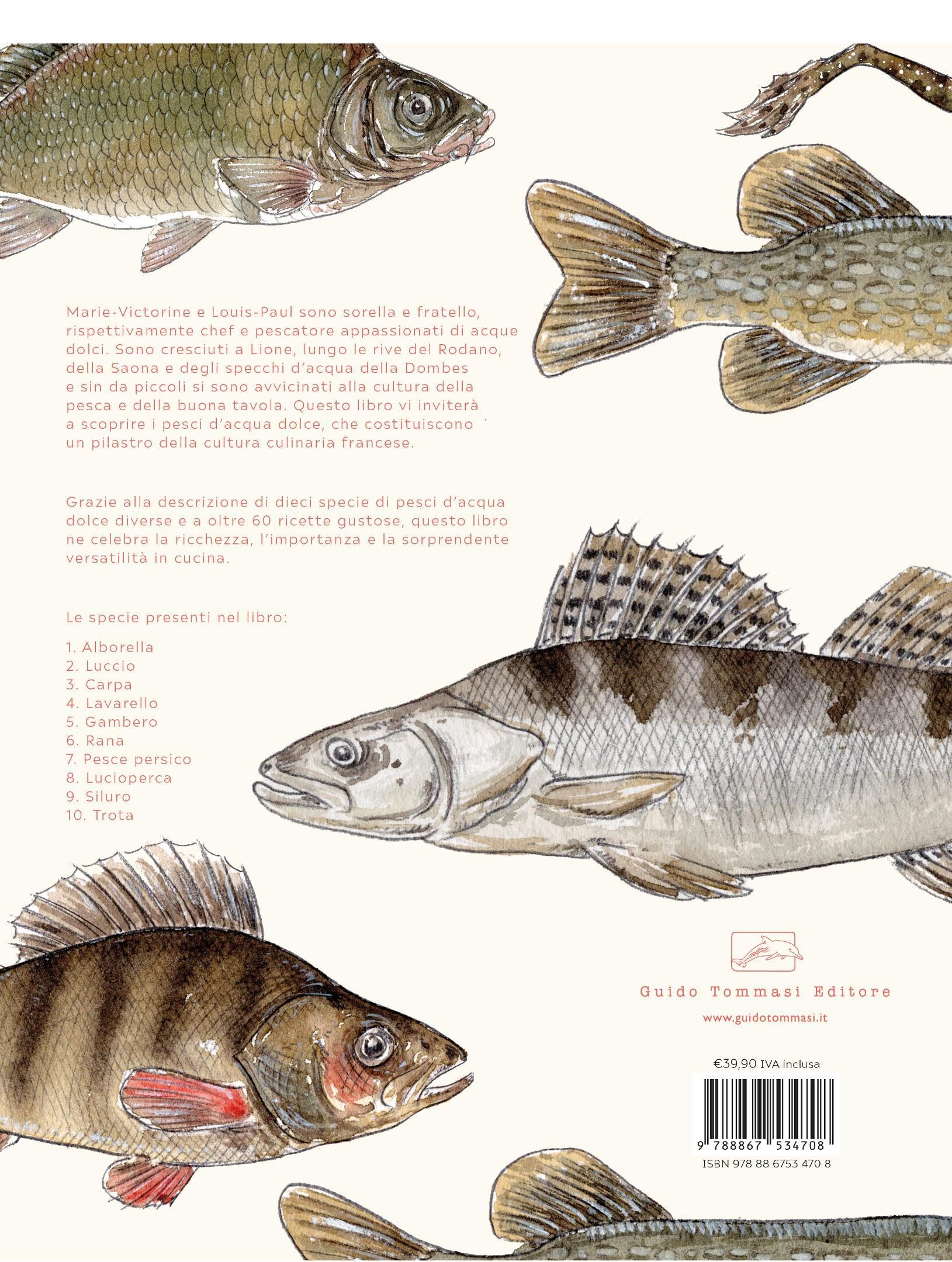 Acqua dolce. Tecniche di pesca e ricette
