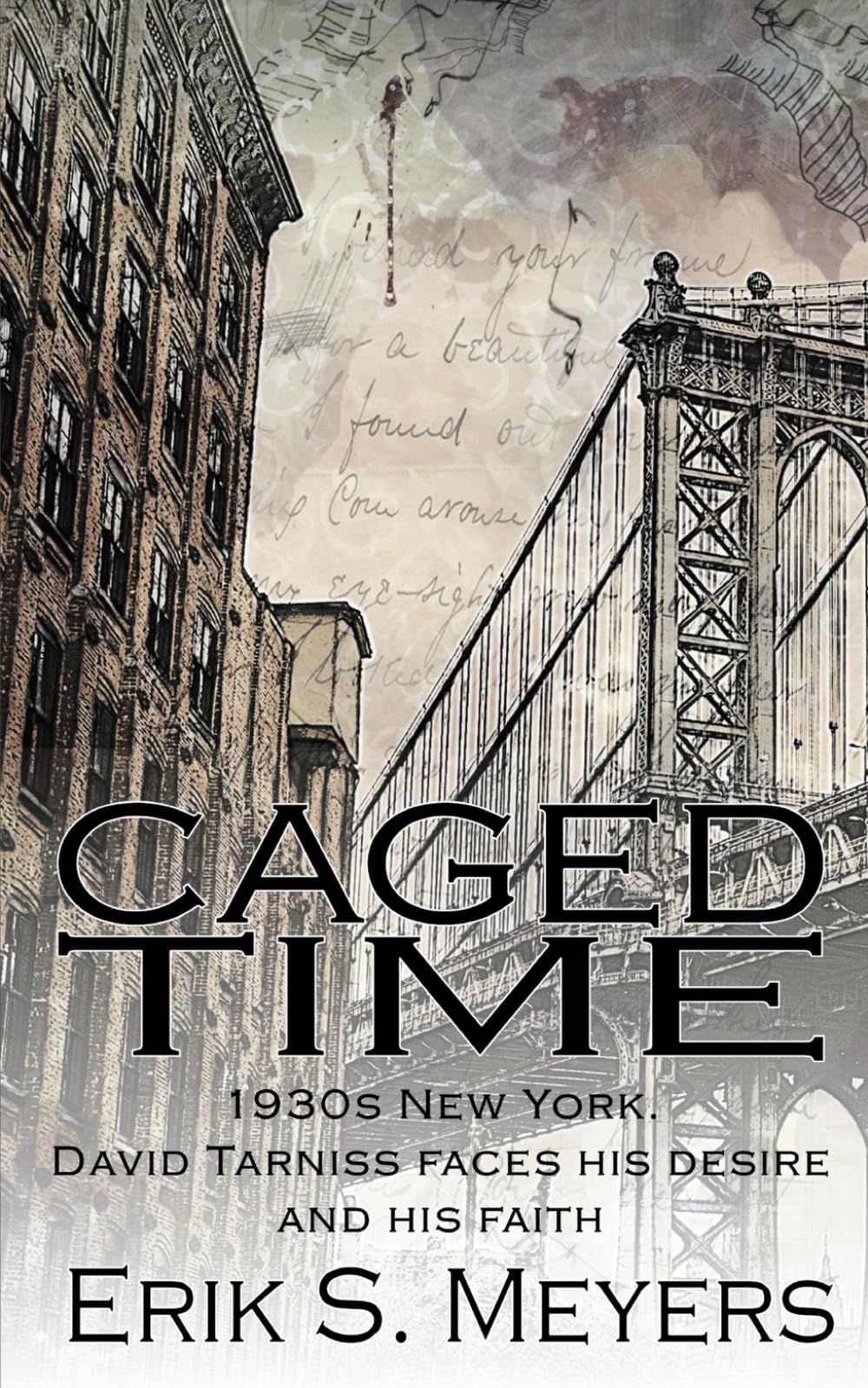Buy Caged Time: 1930s New York. David Tarniss faces his desire and his faith — BookShops.in