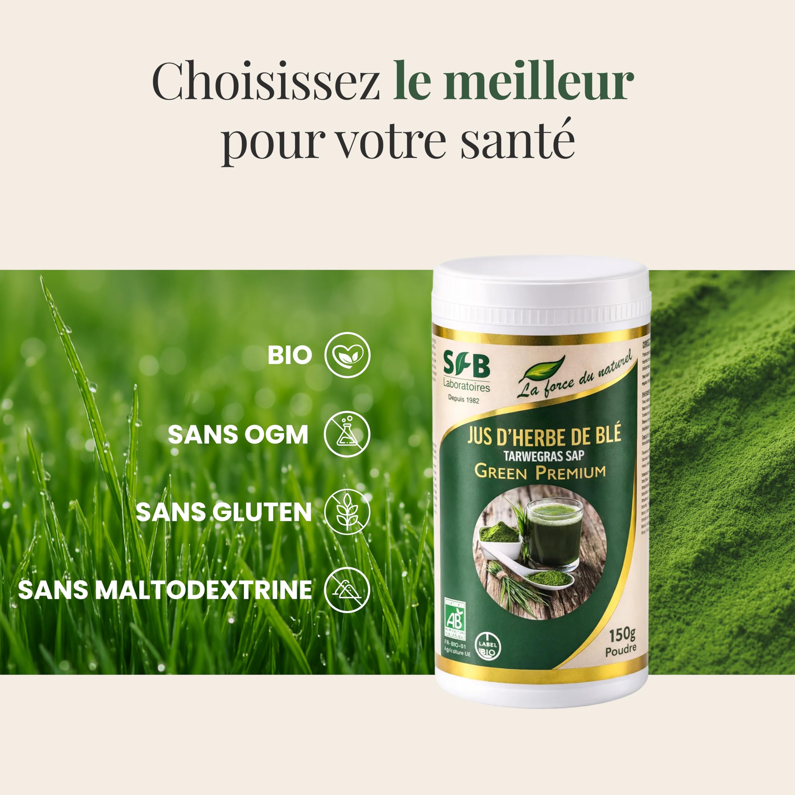 SFB Laboratoires - Jus d'Herbe de Blé Bio 100% Pur en Poudre - Riche en Chlorophylle et Nutriments Essentiels - SuperAliment - Détoxifiant Naturel - Idéal avec Smoothies, Jus, Eau - 150g