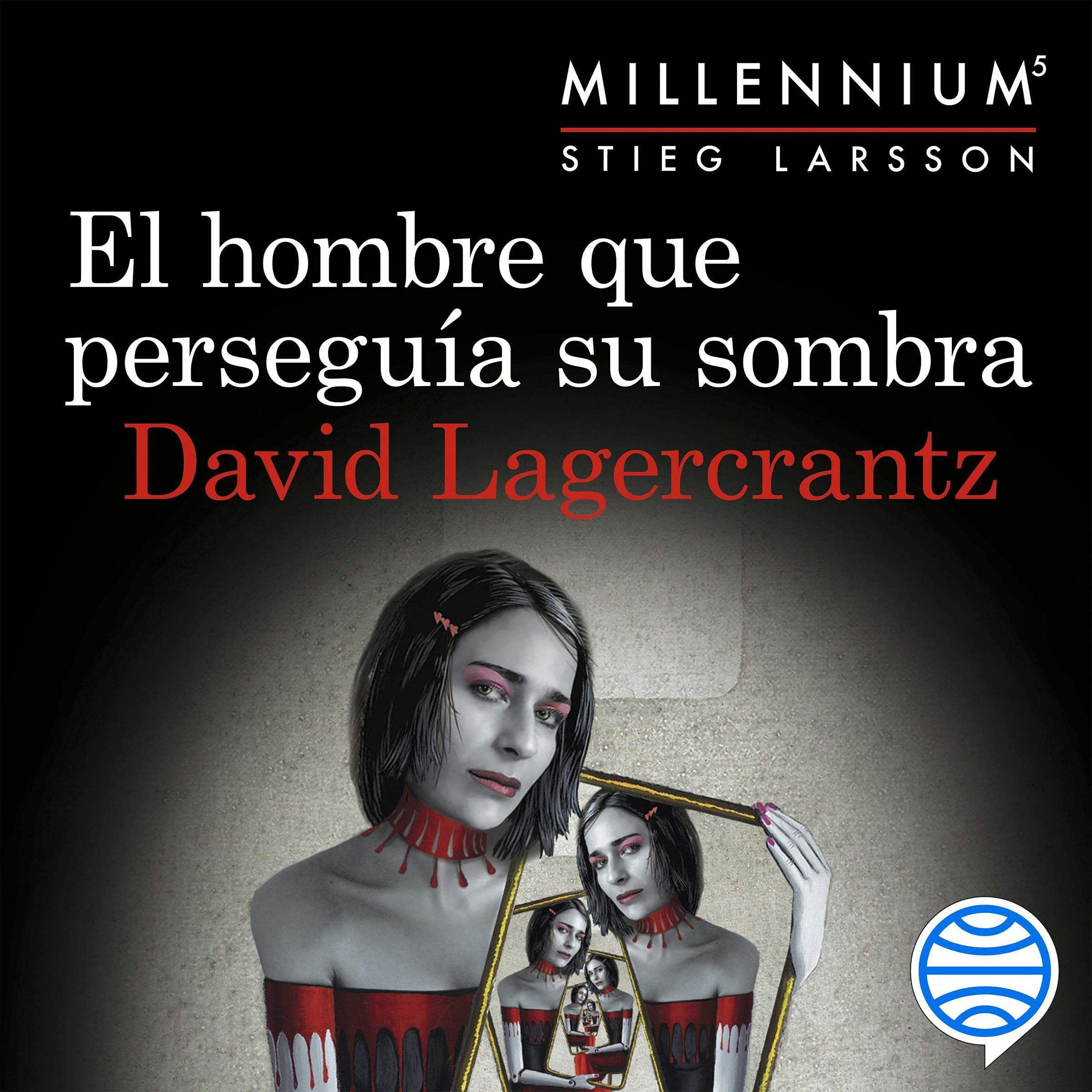 Cover art for El hombre que perseguía su sombra (Serie Millennium 5)