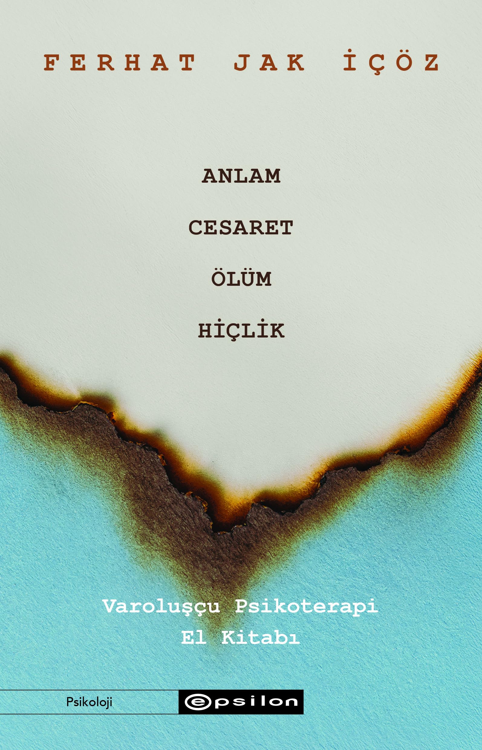 Anlam Cesaret Olum Hiclik