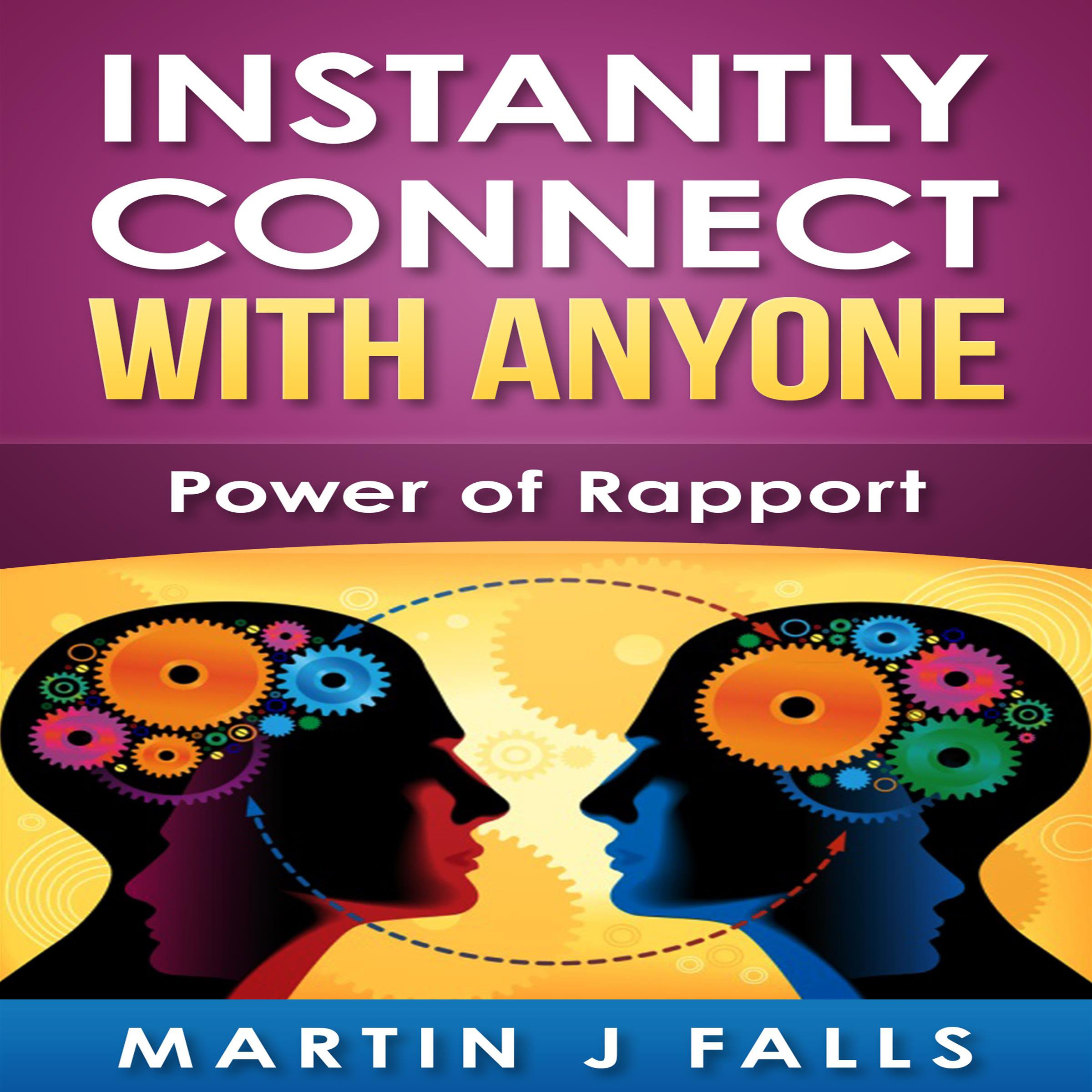 Cover art for Instantly Connect with Anyone: Power of Rapport