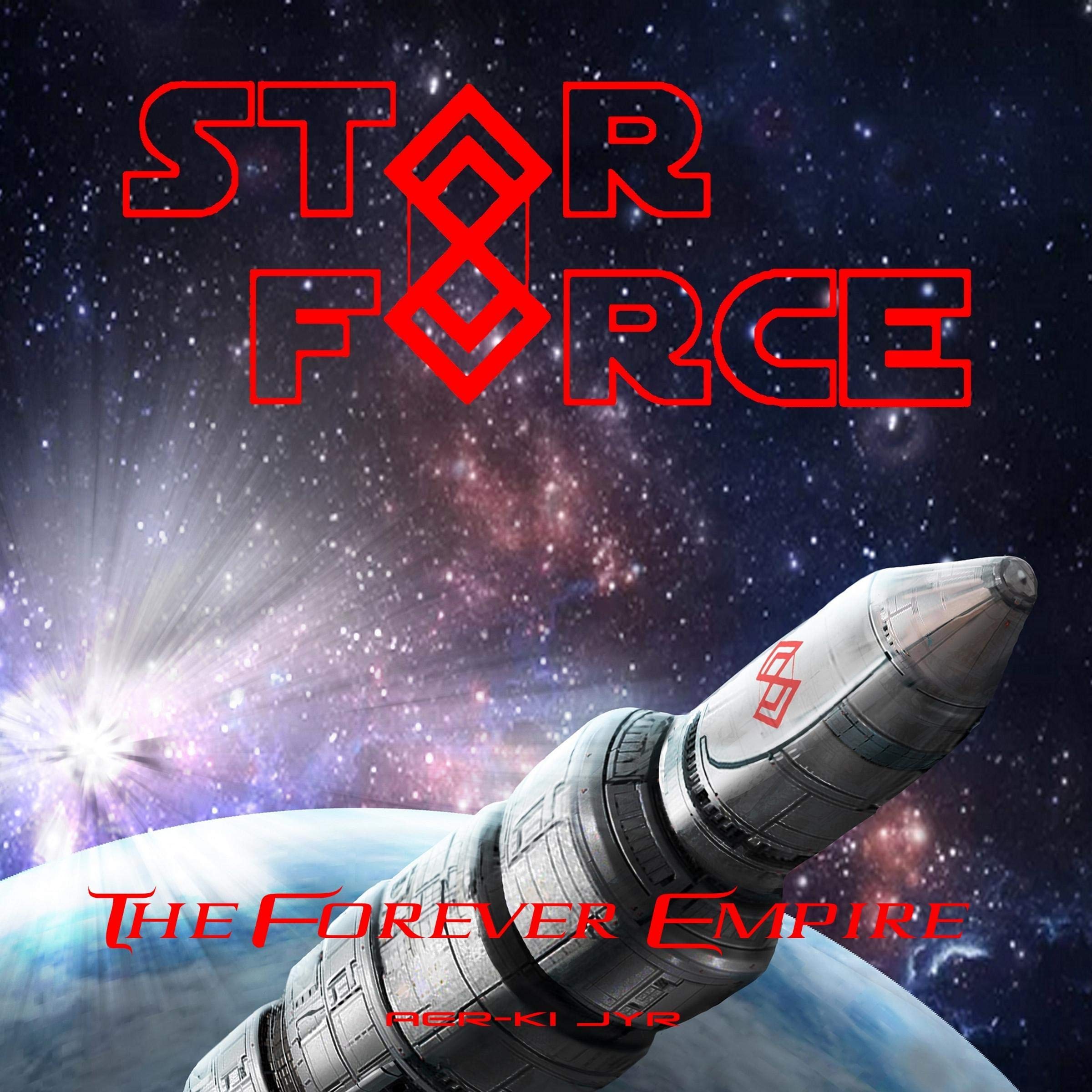 Cover art for Star Force: The Forever Empire