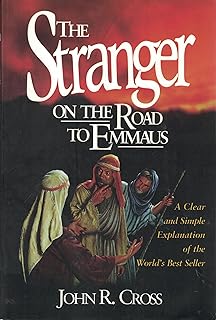 The Stranger on the Road to Emmaus