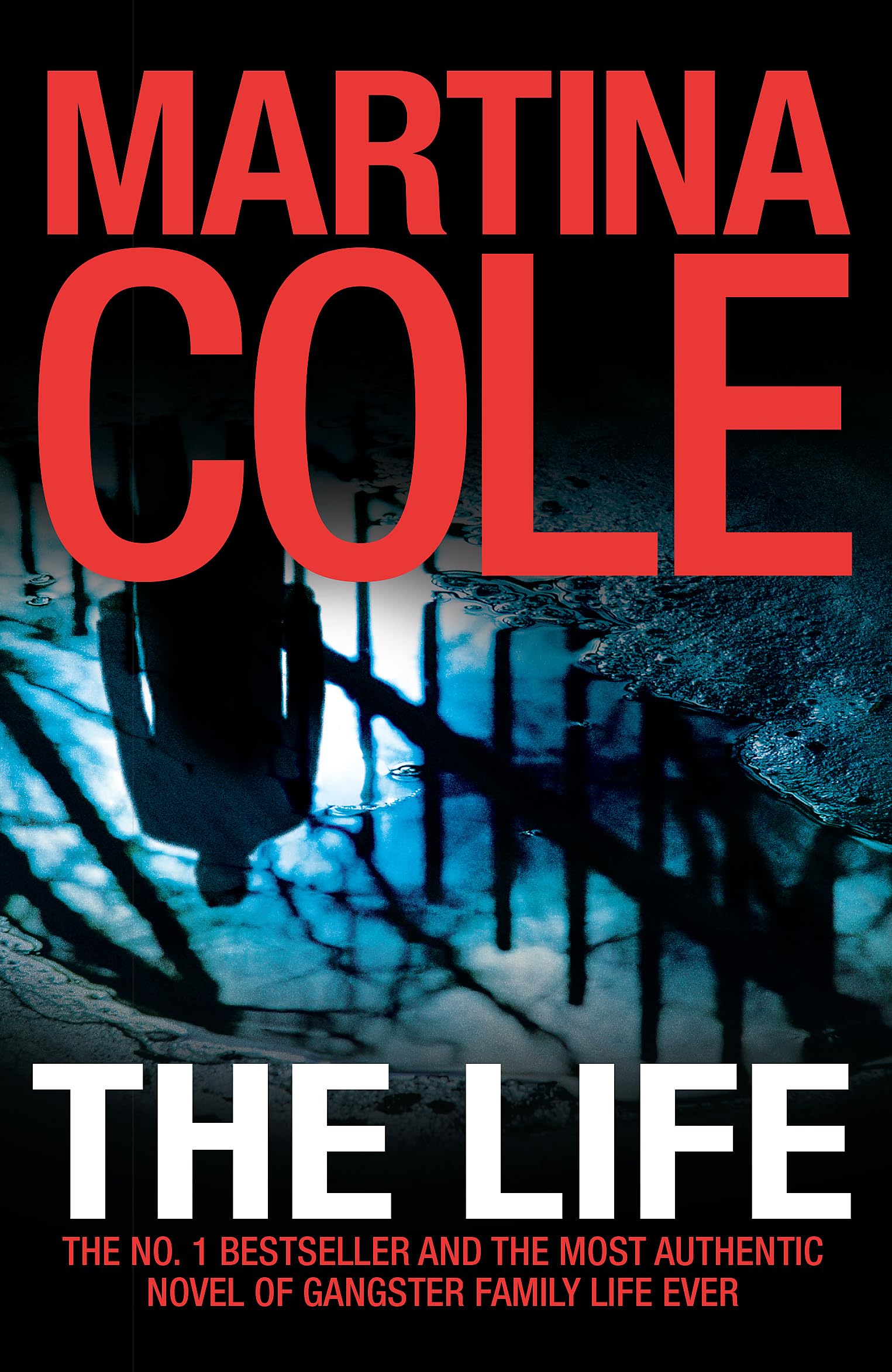 The Life by Martina Cole (Paperback Book)